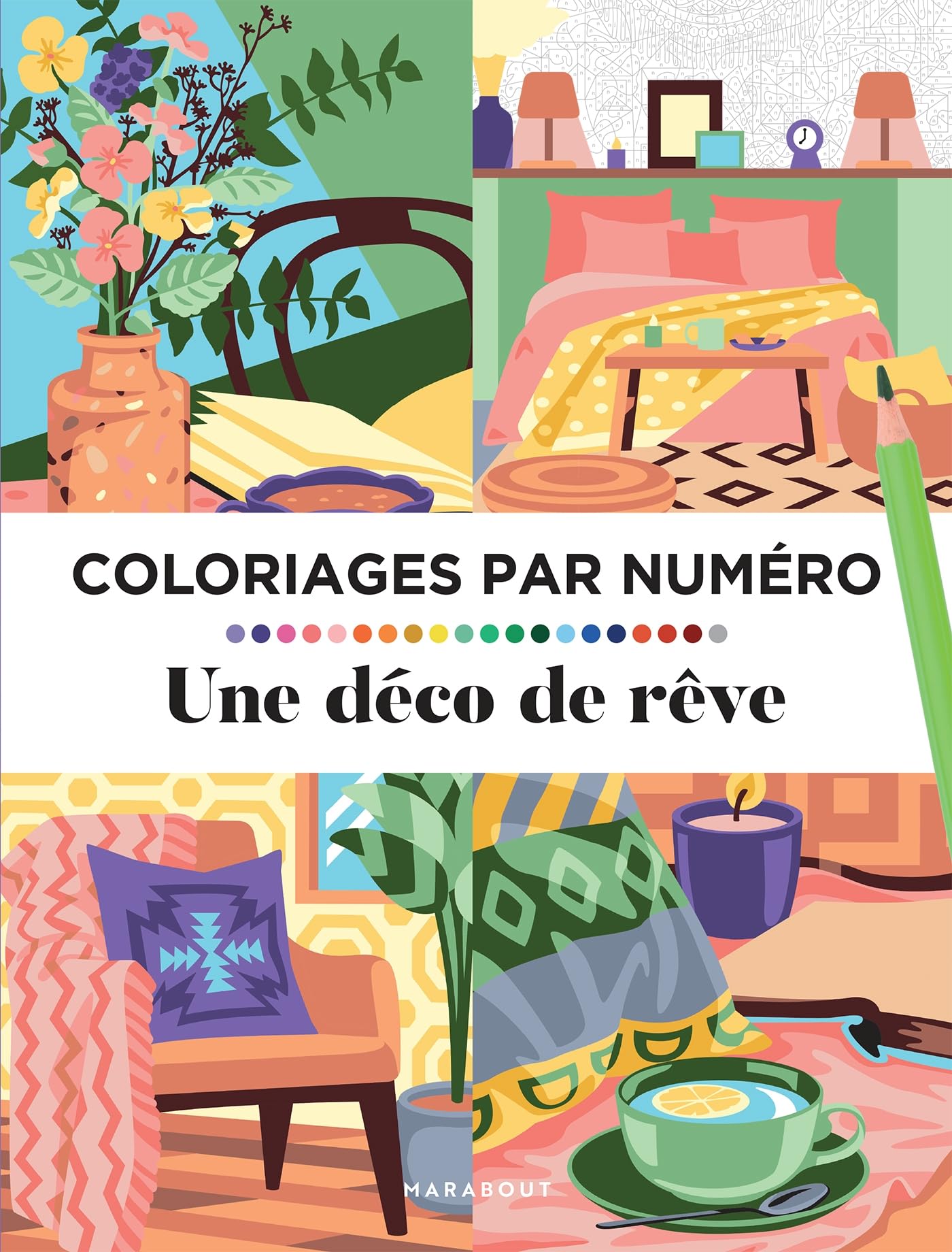 Coloriages par numéro - Une déco de rêve: 31612