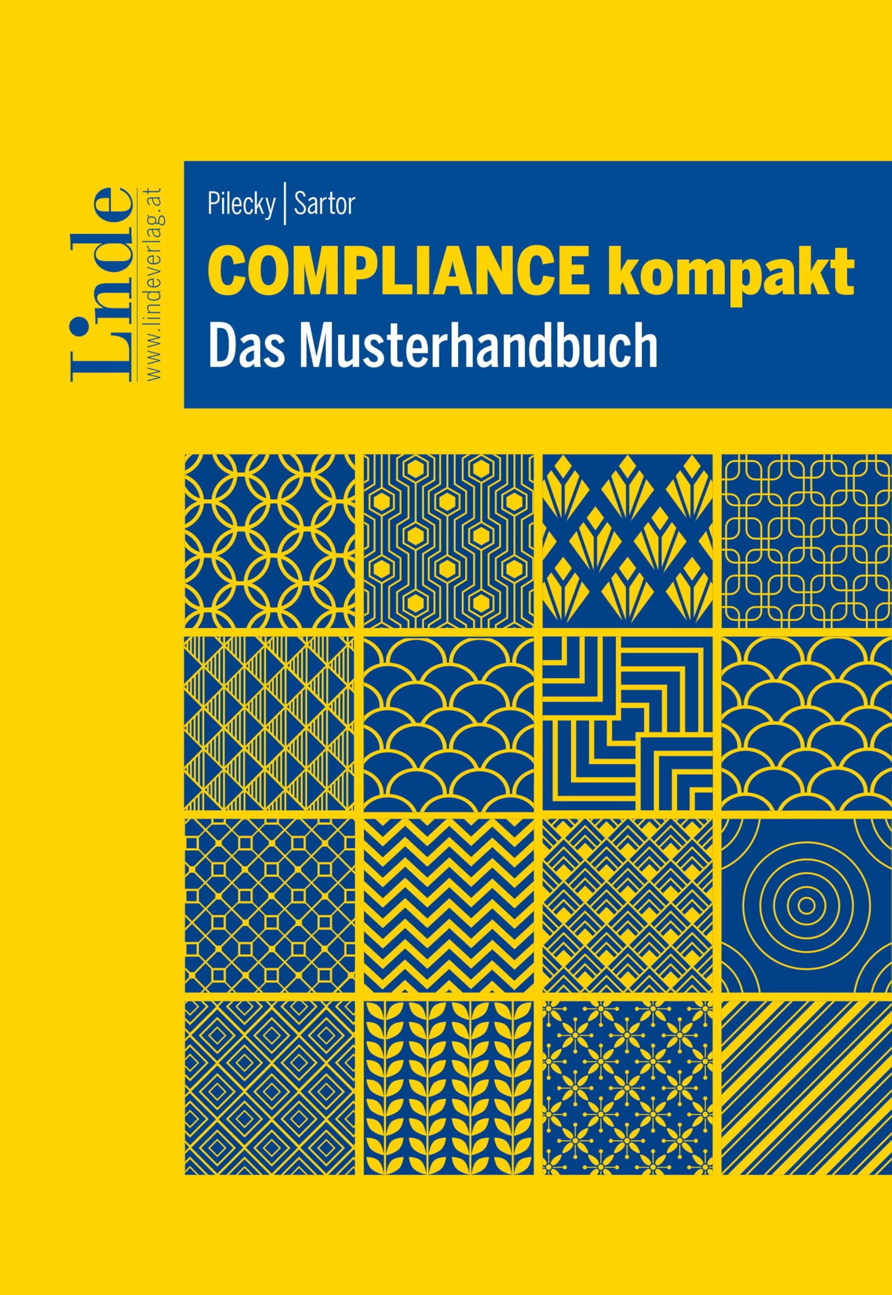 Compliance kompakt: Das Musterhandbuch