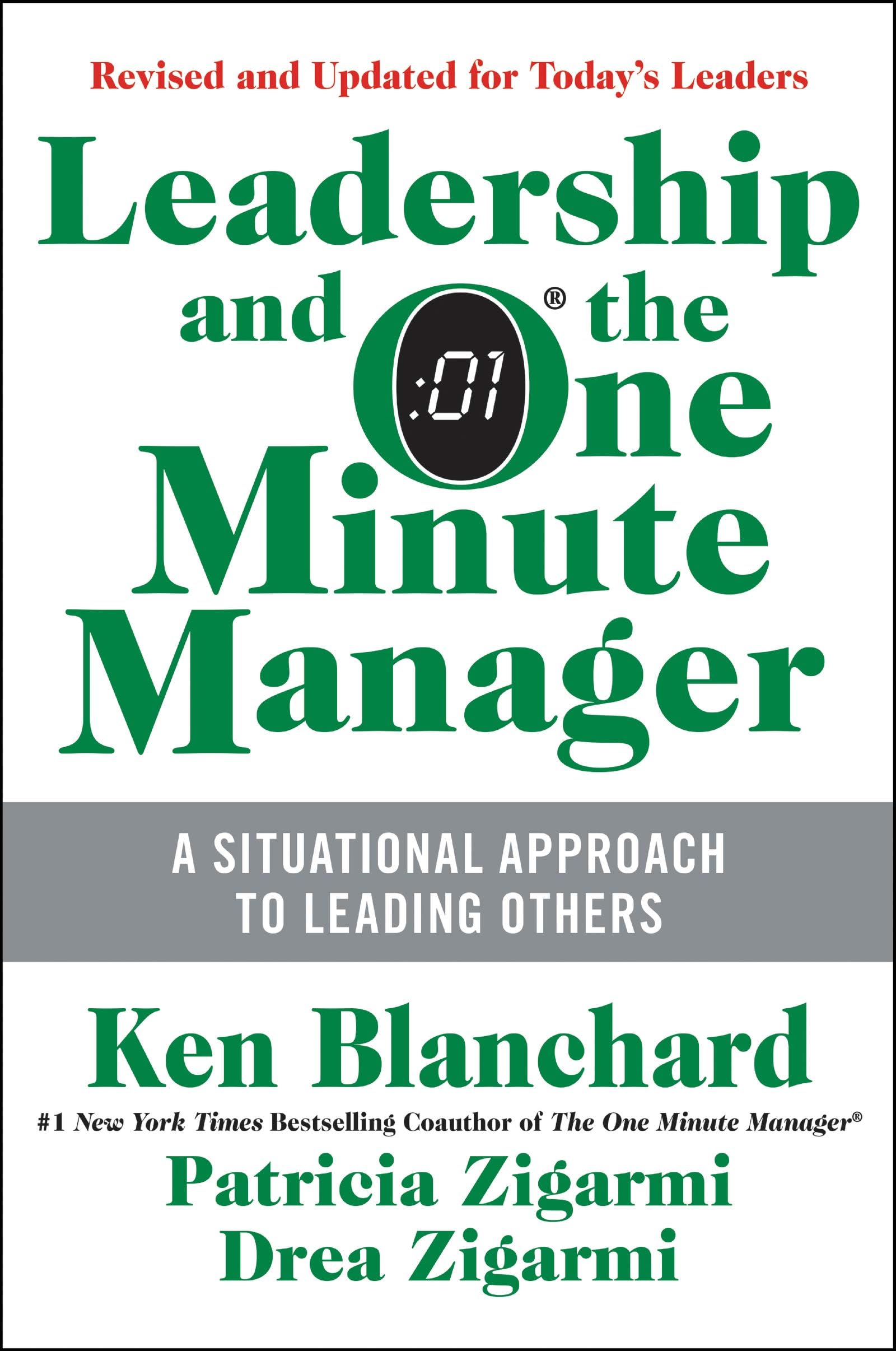 Leadership and the One Minute Manager: Increasing Effectiveness Through Situational Leadership II