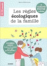Download Les règles écologiques de la famille : Conseils green à suivre à la maison pou agir pour la planête ! PDF