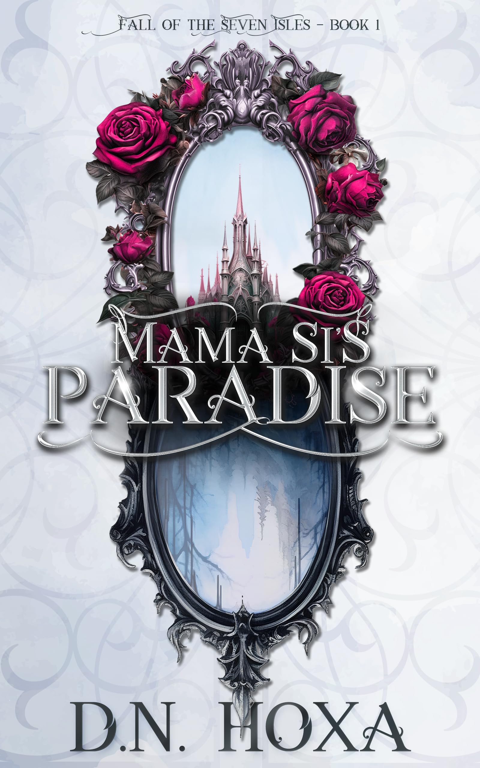 Mama Si's Paradise (Fall of the Seven Isles Book 1)