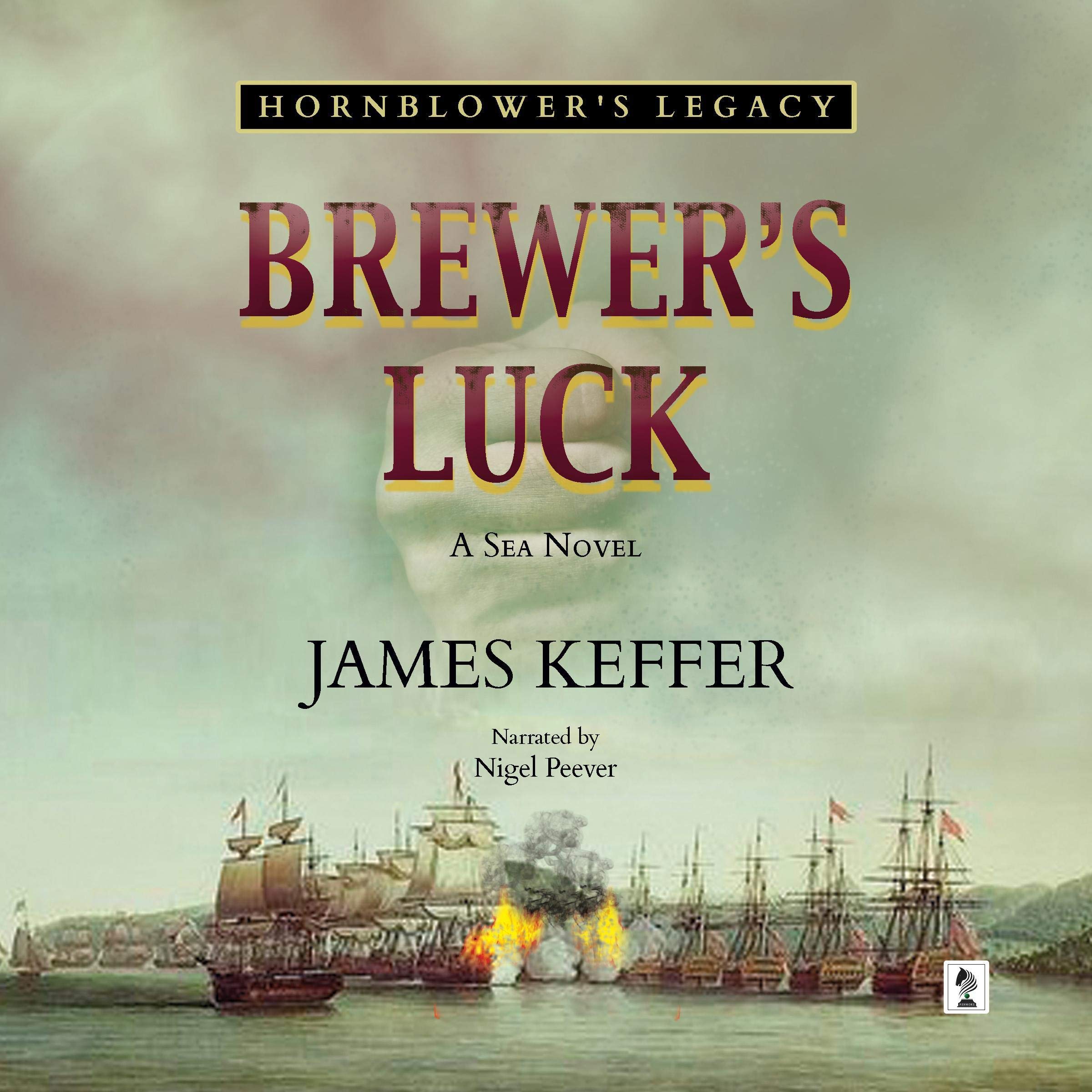 Cover art for Brewer's Luck: Hornblower's Legacy