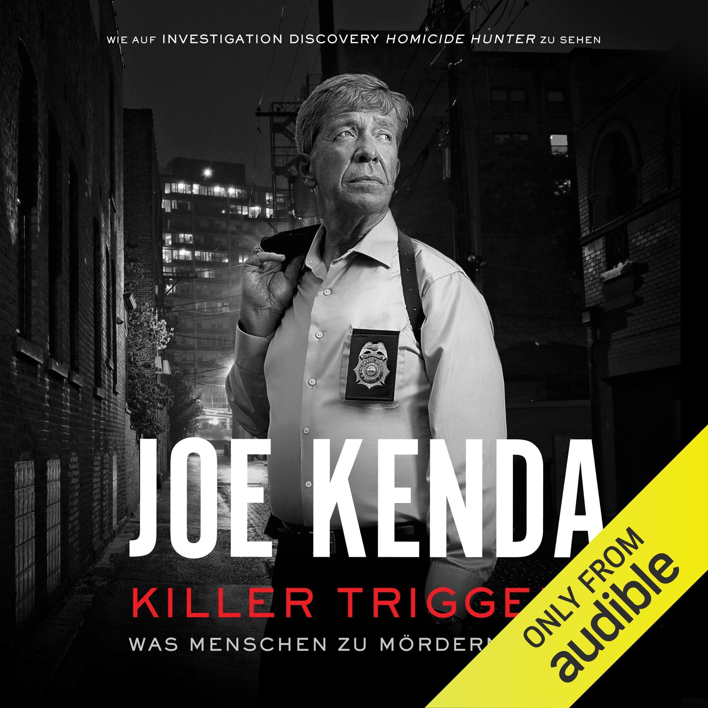 Killer Triggers - Was Menschen zu Mördern macht