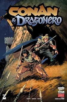 Conan & Dragonero #1 Conan the Barbarian