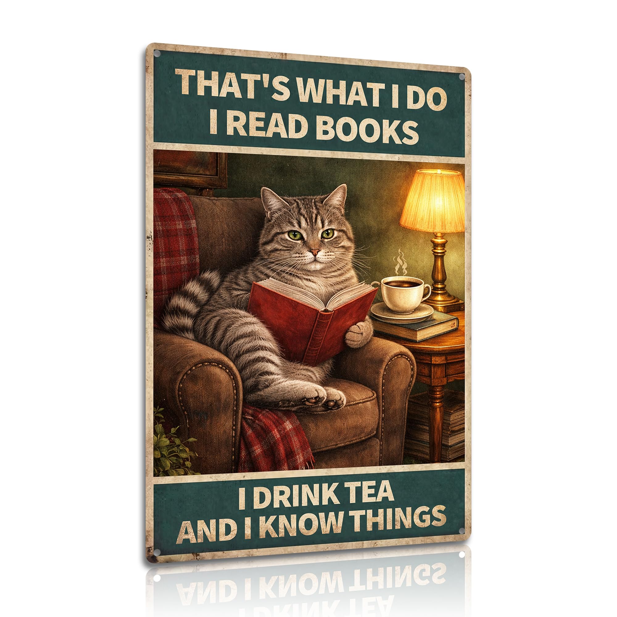 Funny Cat Reading Books Metal Sign – 8x12 Inch Tea and Knowledge Quote Decor, Perfect for Book Lovers and Cat Enthusiasts, Ideal for Home, Office, or Library (25146)