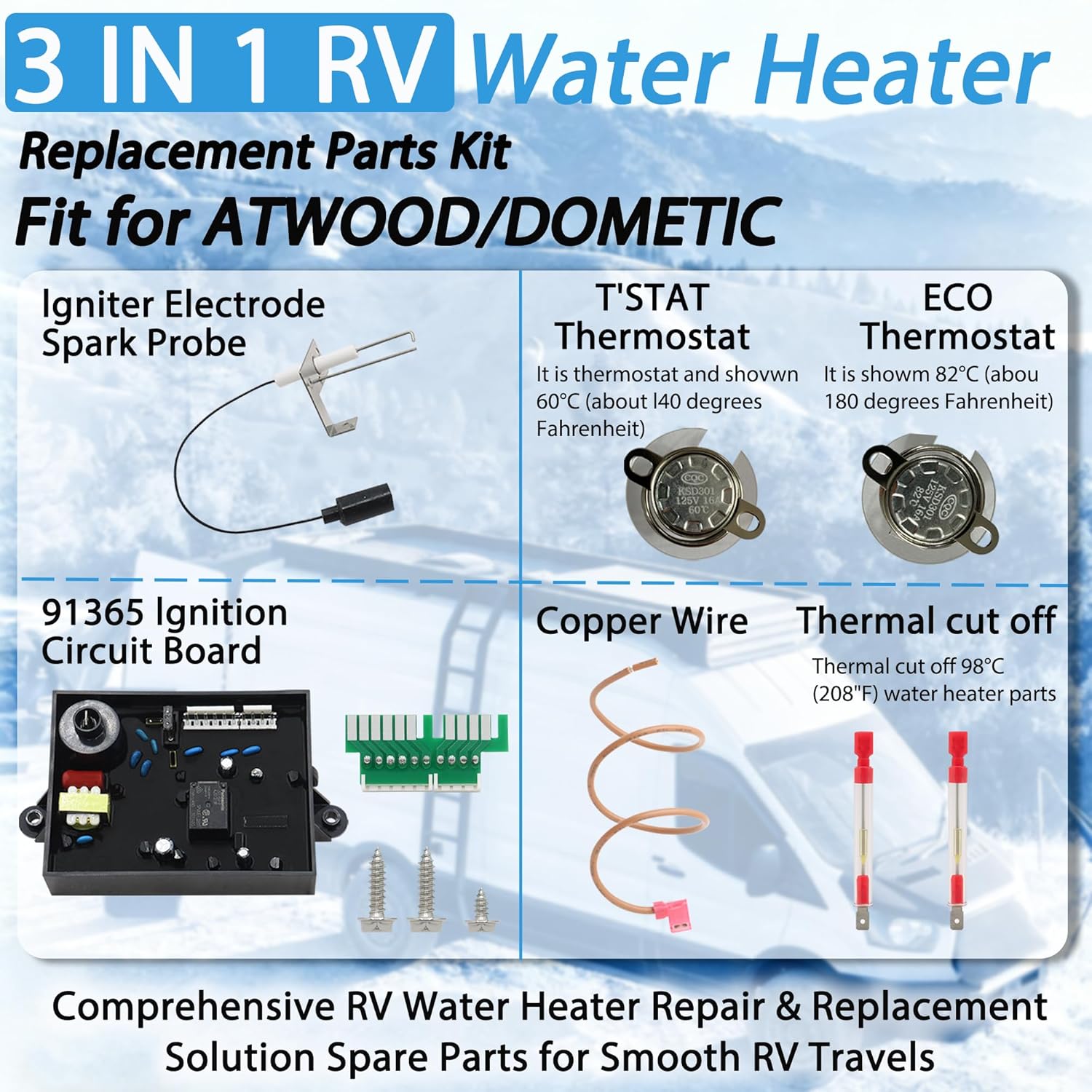 3 In 1 RV Water Heater Replacement Parts Kit fit for Atwood/DometicGC6AA-10E GC10A-4E, with 91365 Water Heater Circuit Board, 91447 Thermal Cut Off&Thermostat Kit, 93868 Spark Probe Igniter Electrode