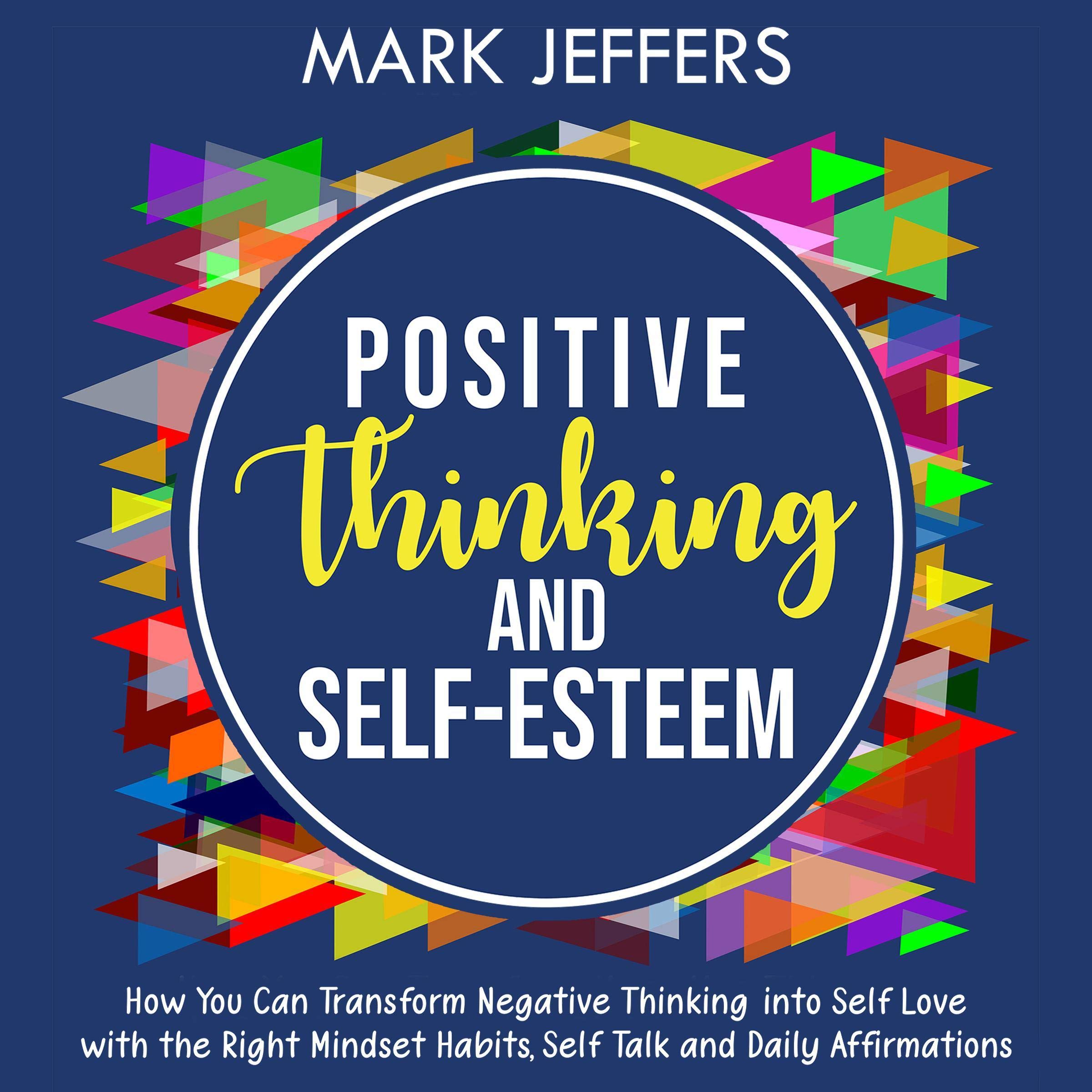 Positive Thinking and Self-Esteem