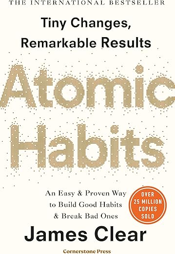 Atomic Habits: The life-changing million-copy #1 bestseller