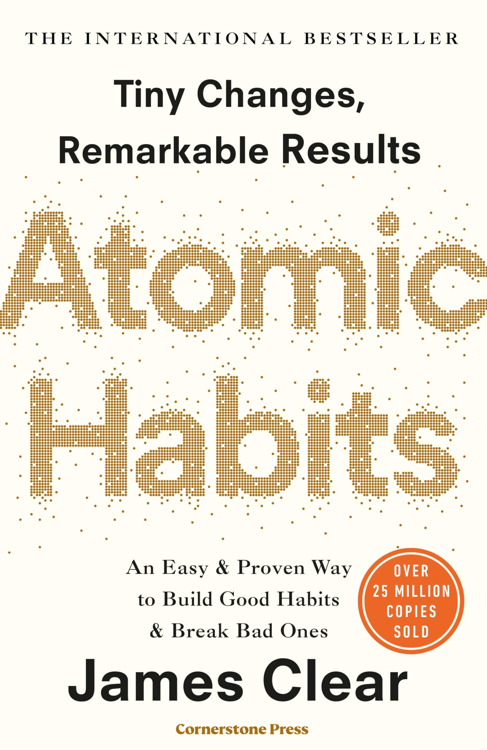 Atomic Habits: the life-changing million-copy #1 bestseller Paperback – Big Book, 18 October 2018