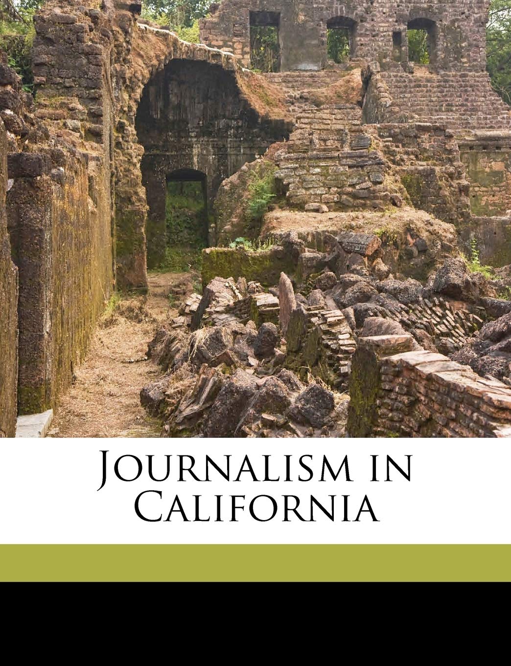 Journalism in California