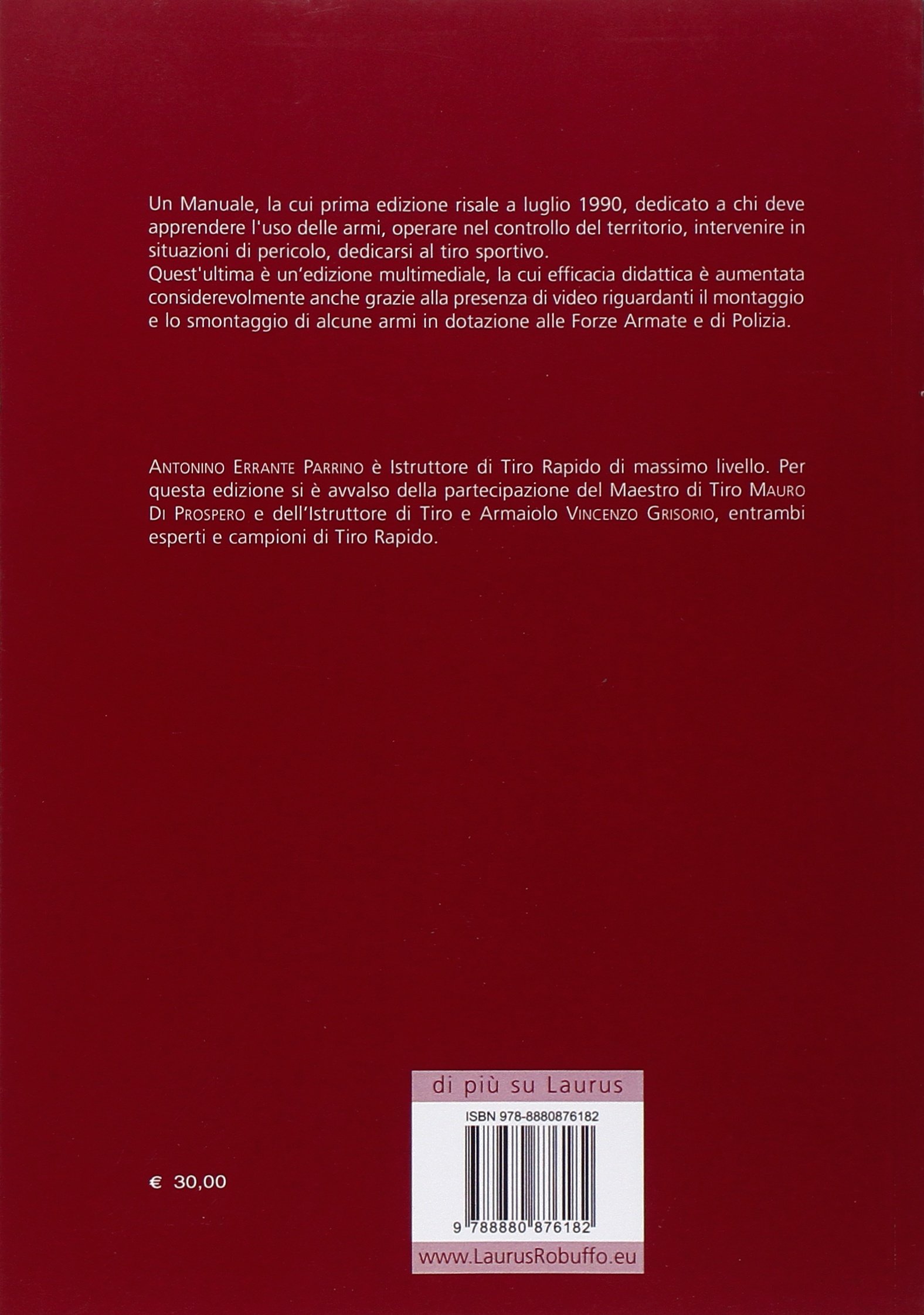 Armi e tecniche di tiro