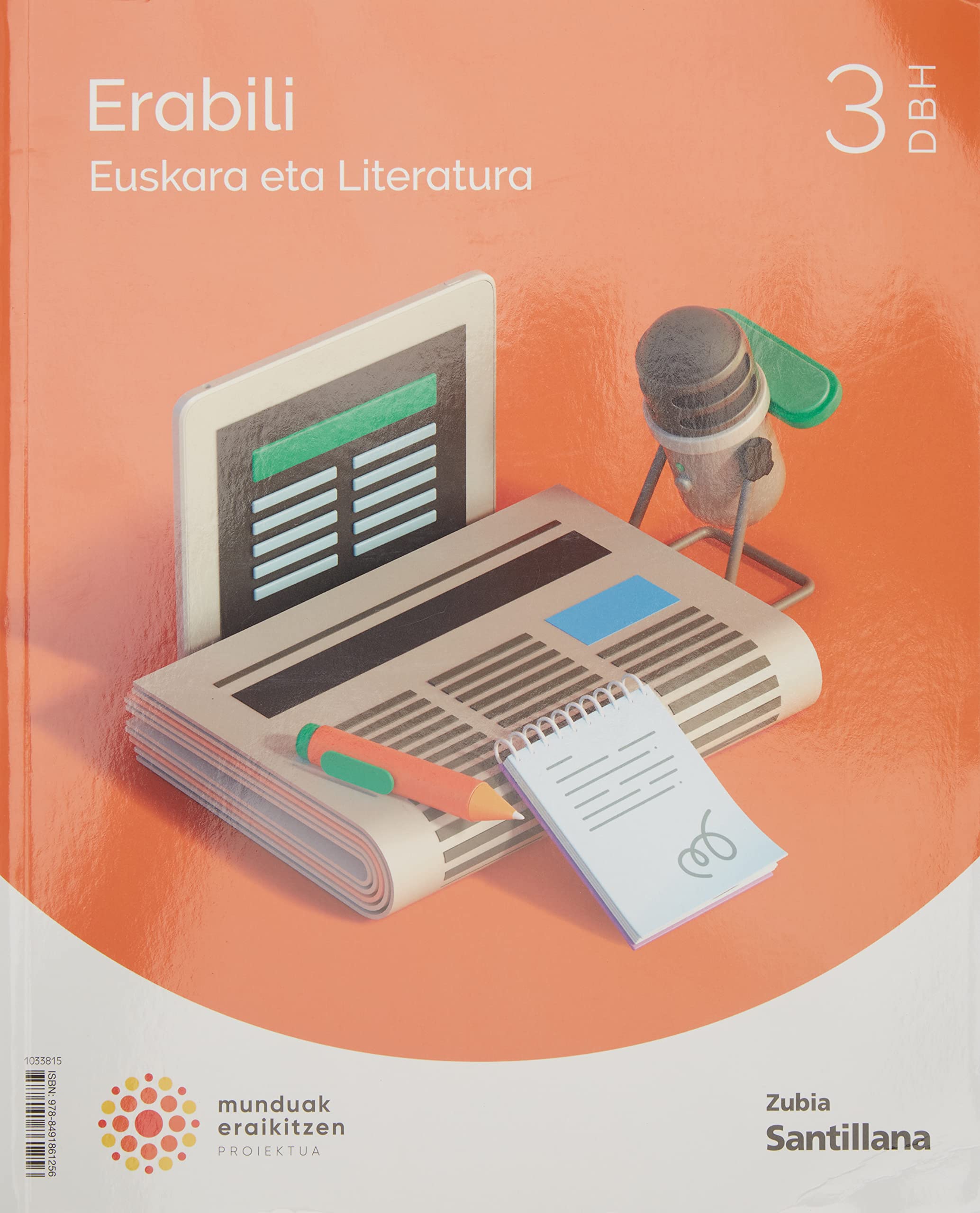 EUSKARA ETA LITERATURA ERABILI 3 DBH MUNDUAK ERAIKITZEN