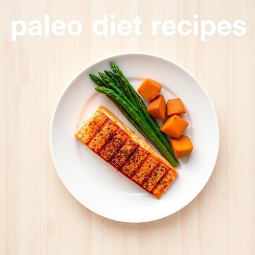 Complete Paleo Diet Recipes Vault