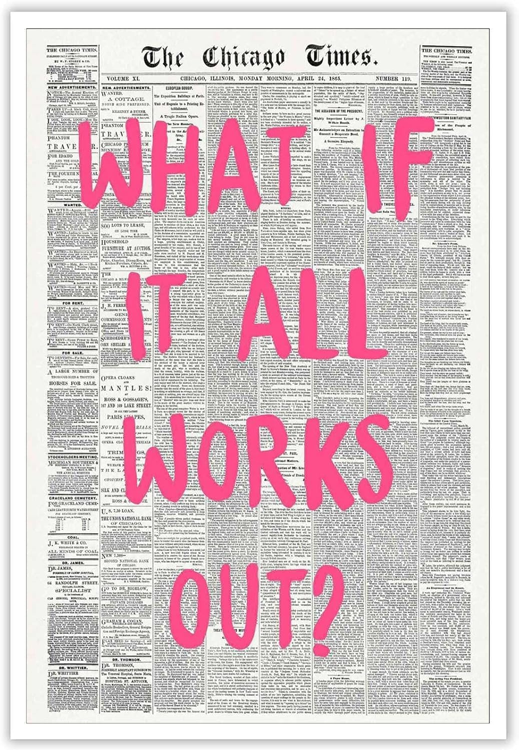 What If It All Works Out Poster Retro Newspaper Pink Font Canvas Wall Art Positive Affirming Quote Minimalist Prints Painting (framed, 16 * 20inch)