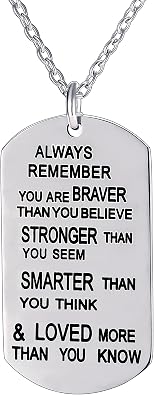 lauhonmin Always Remember You Are Braver/Stronger/Smarter Than You Think Pendant Necklace Family Friend Gift Unisex