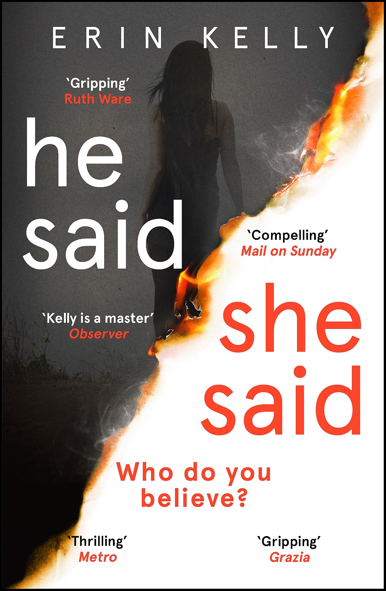 He Said/She Said: the must-read bestselling suspense novel of... - Kelly, Erin