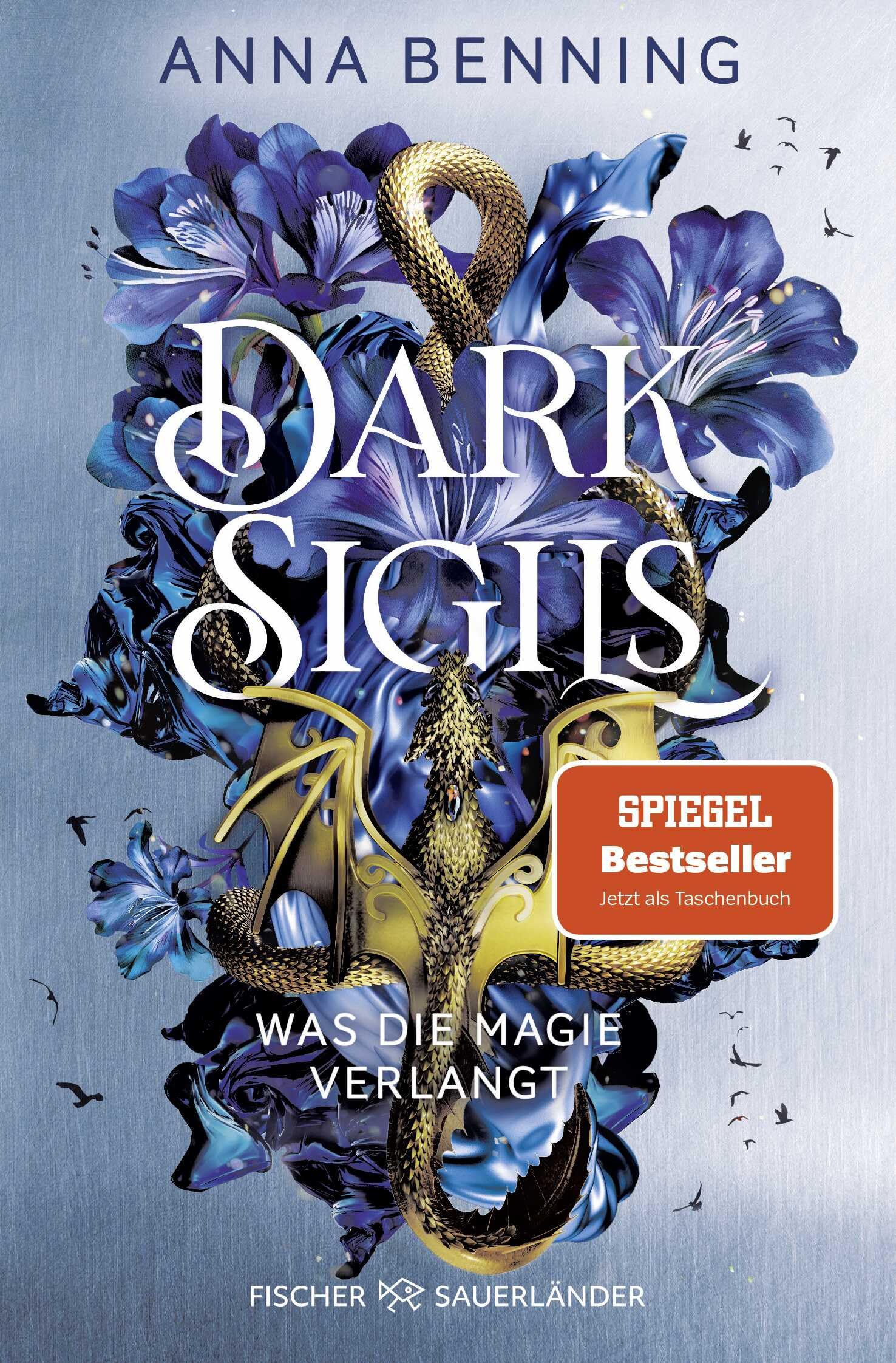 Dark Sigils - Was die Magie verlangt: Band 1 | Atemberaubende Urban-Fantasy Trilogie