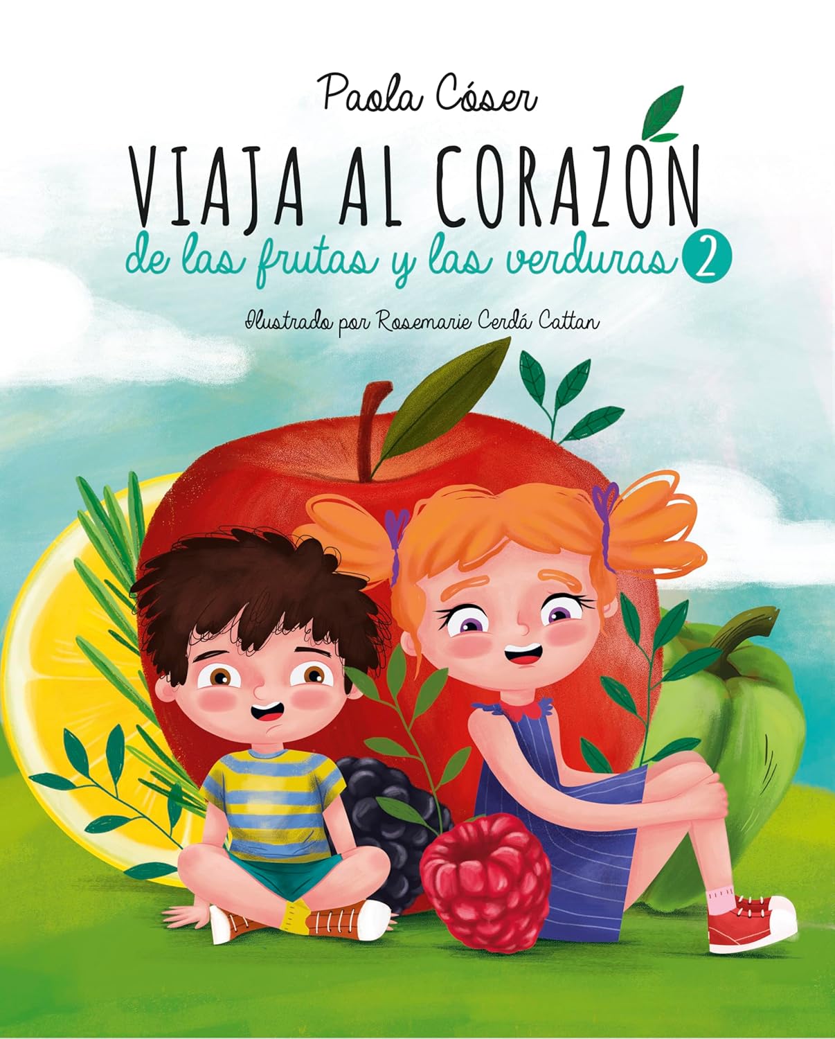 Viaja Al Coraz n De Las Frutas Y Las Verduras 2 4 Cuentos Para viaja-al-coraz-n-de-las-frutas-y-las-verduras-2-4-cuentos-para