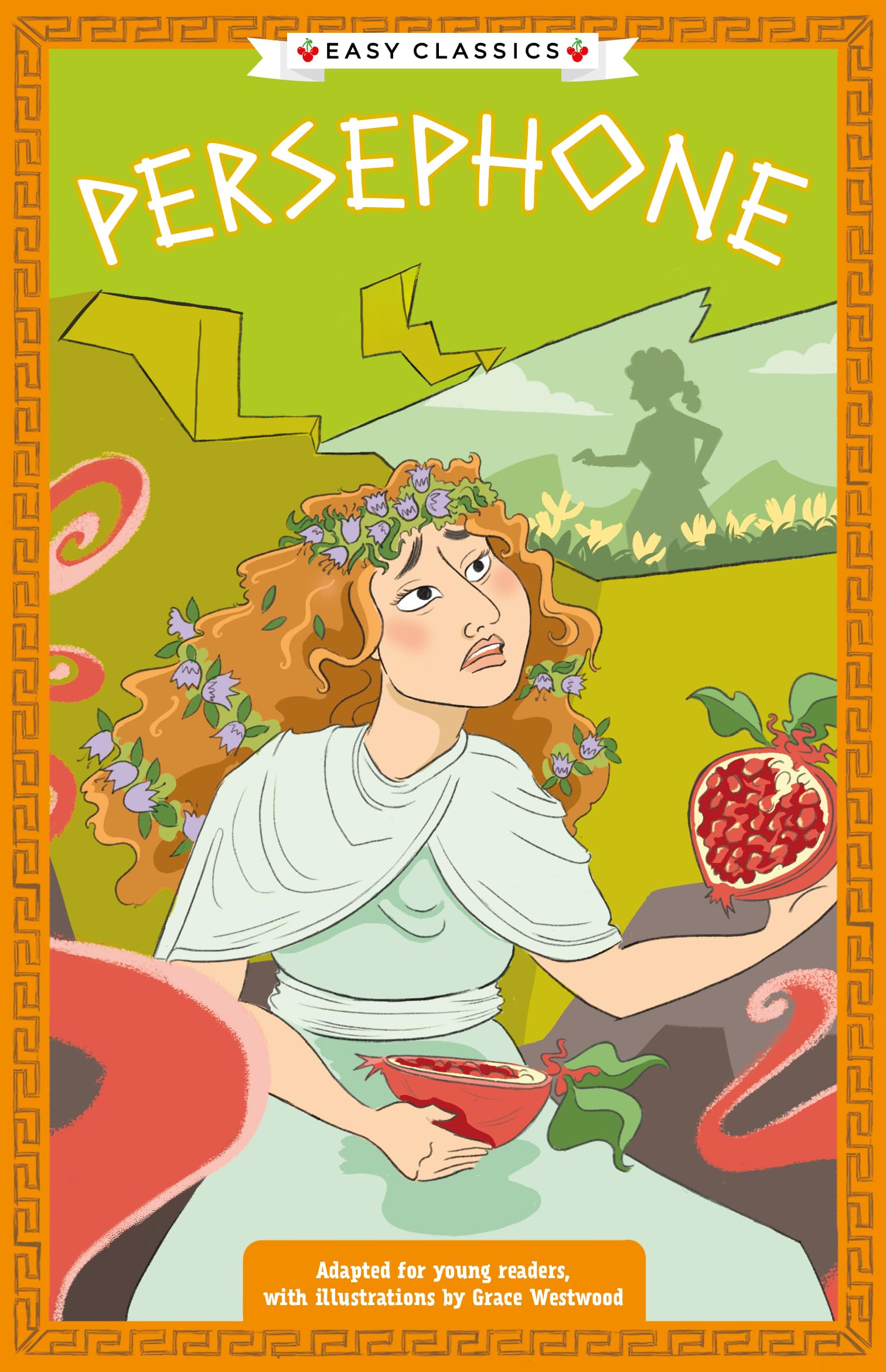 Greek Classics: Persephone (Easy Classics): 9 (The Greek Mythology Children's Collection)