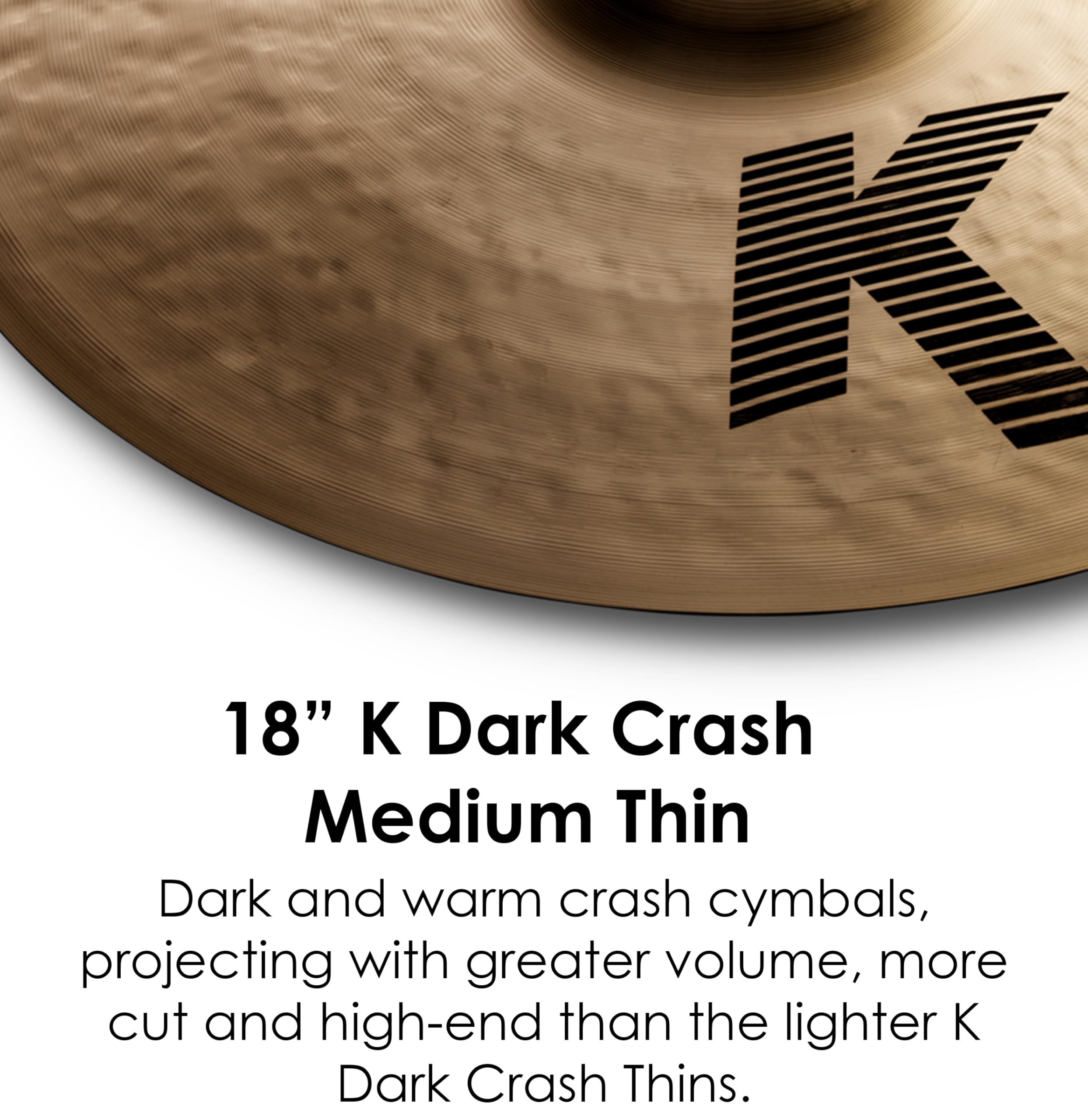 SG00001 Zildjian/18 K DARK Thin CRASH クラッシュシンバル [0000000000417] Zildjian 18
