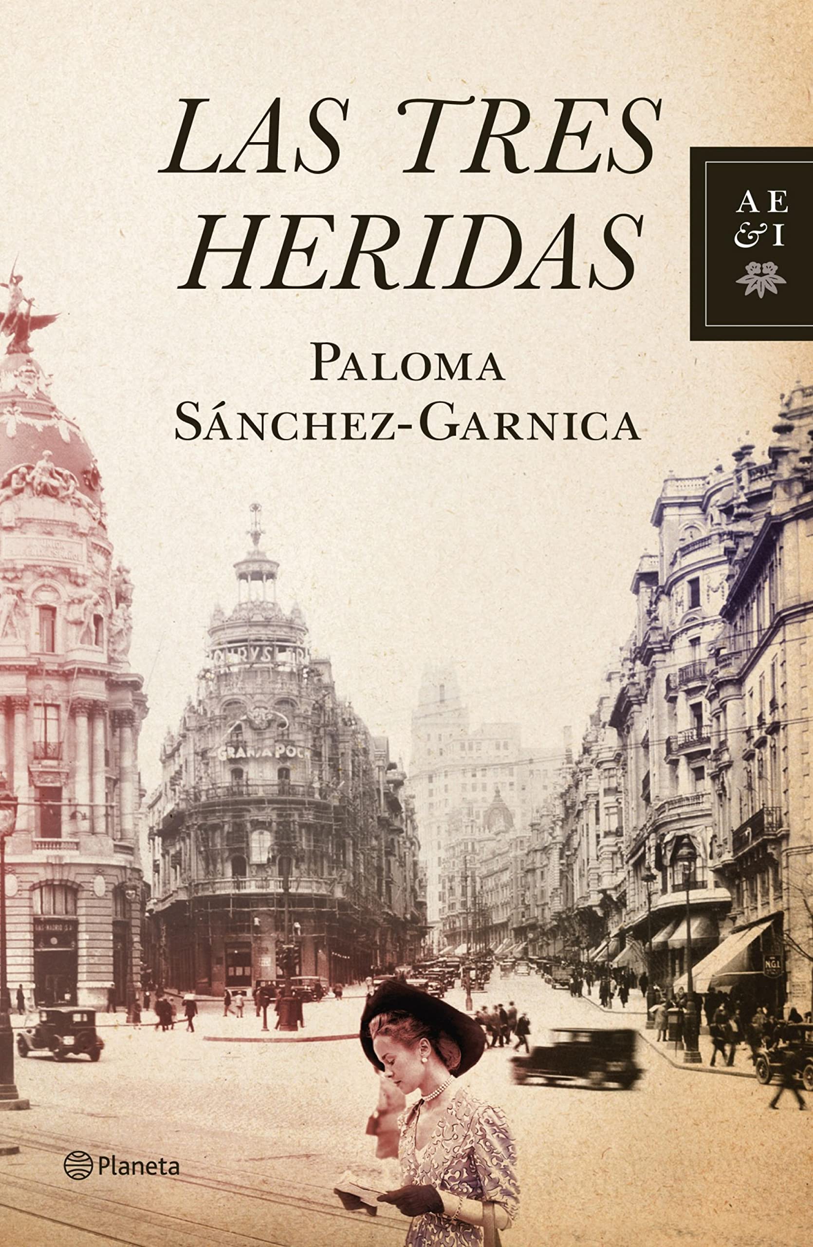 Las tres heridas (Autores Españoles e Iberoamericanos) (Spanish Edition)