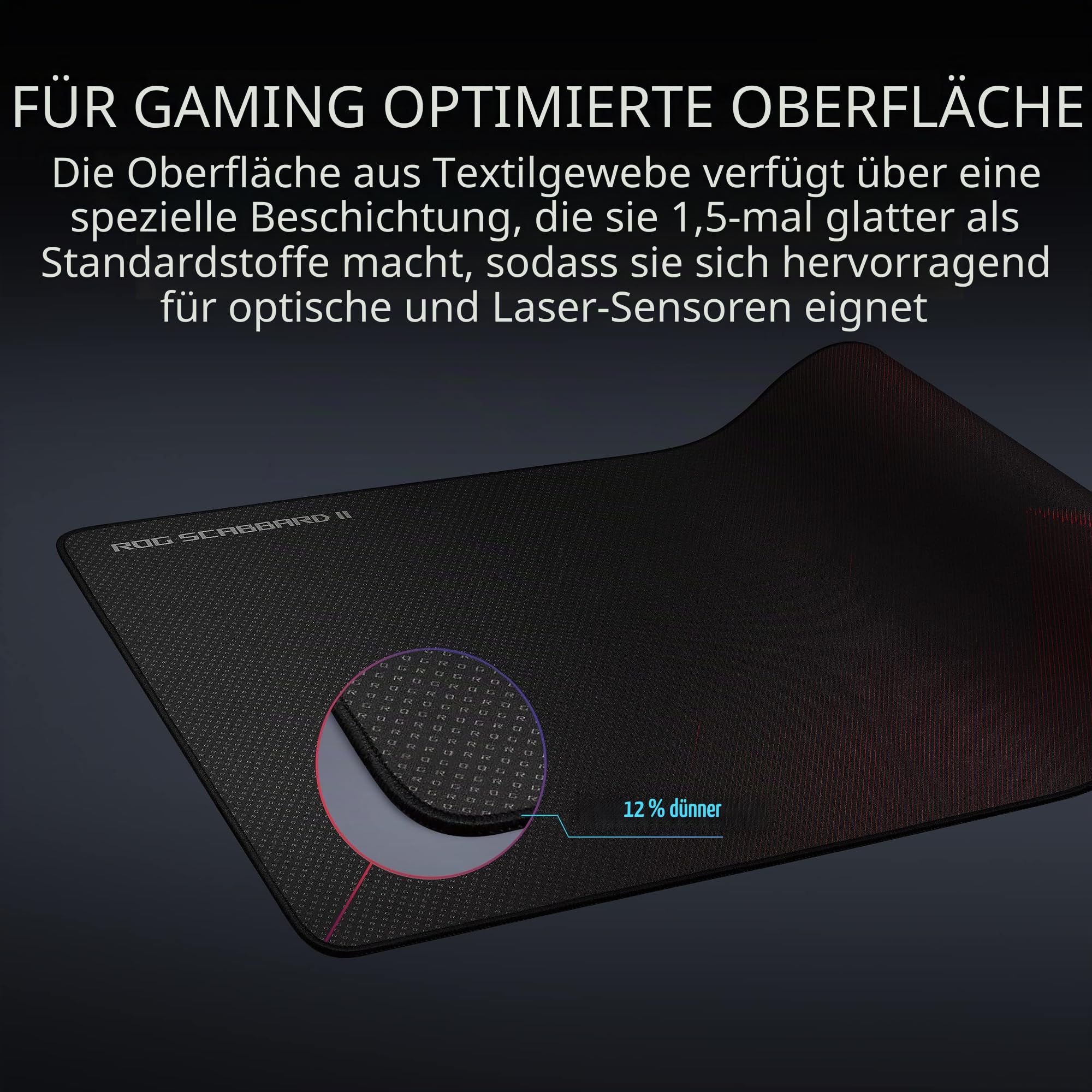 ASUS ROG Scabbard II Gaming-Mauspad | Nanotechnologie Smooth Glide Tracking | Schutzbeschichtung für Wasser, Öl, staubabweisende Oberfläche | Anti-ray Flachnähte Kanten | rutschfeste Gummibasis