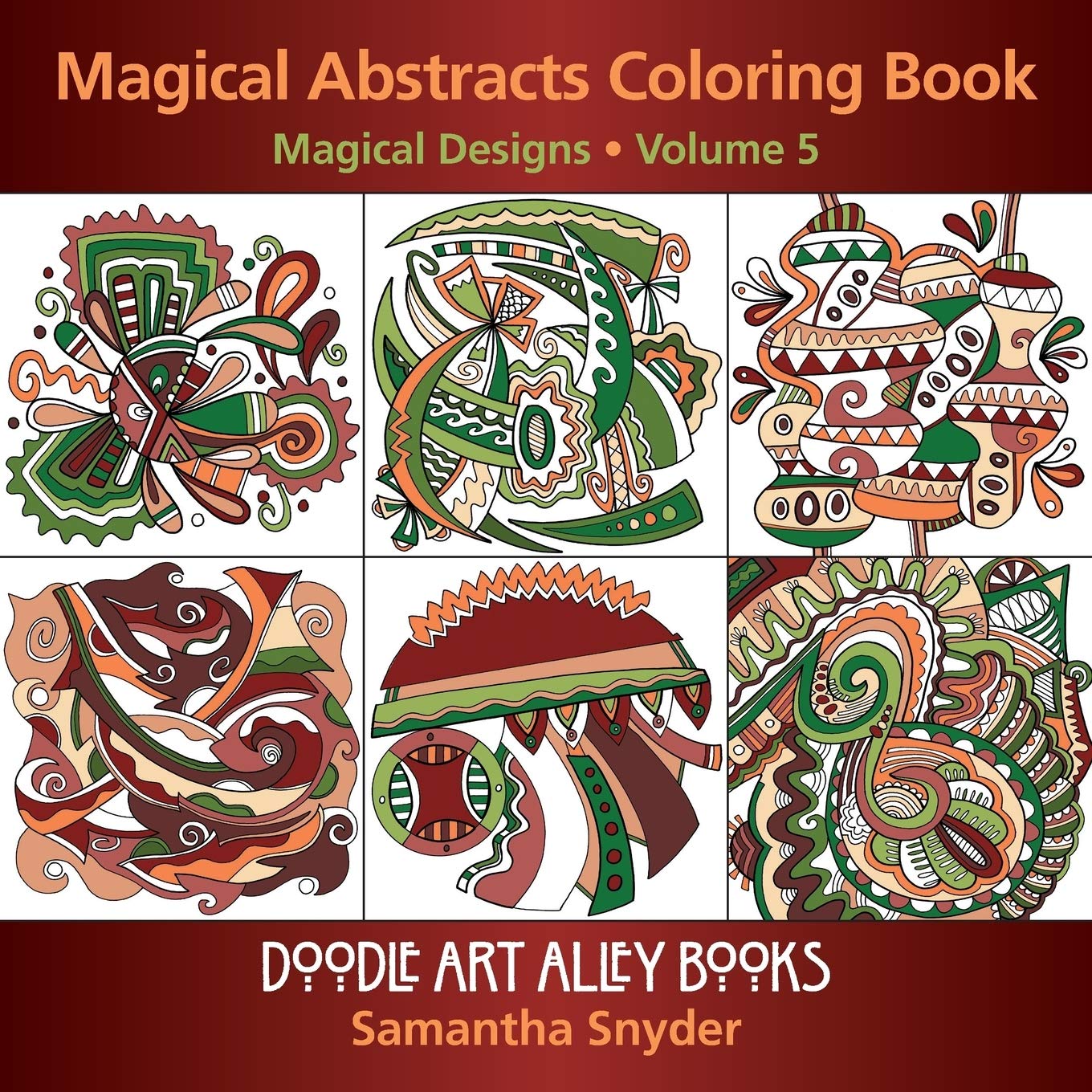 Magical Abstracts Coloring Book: Magical Designs
