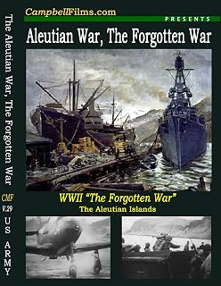 The Aleutian War "The Forgotten War" Alaska vs Japanese Attu Kiska old films DVD