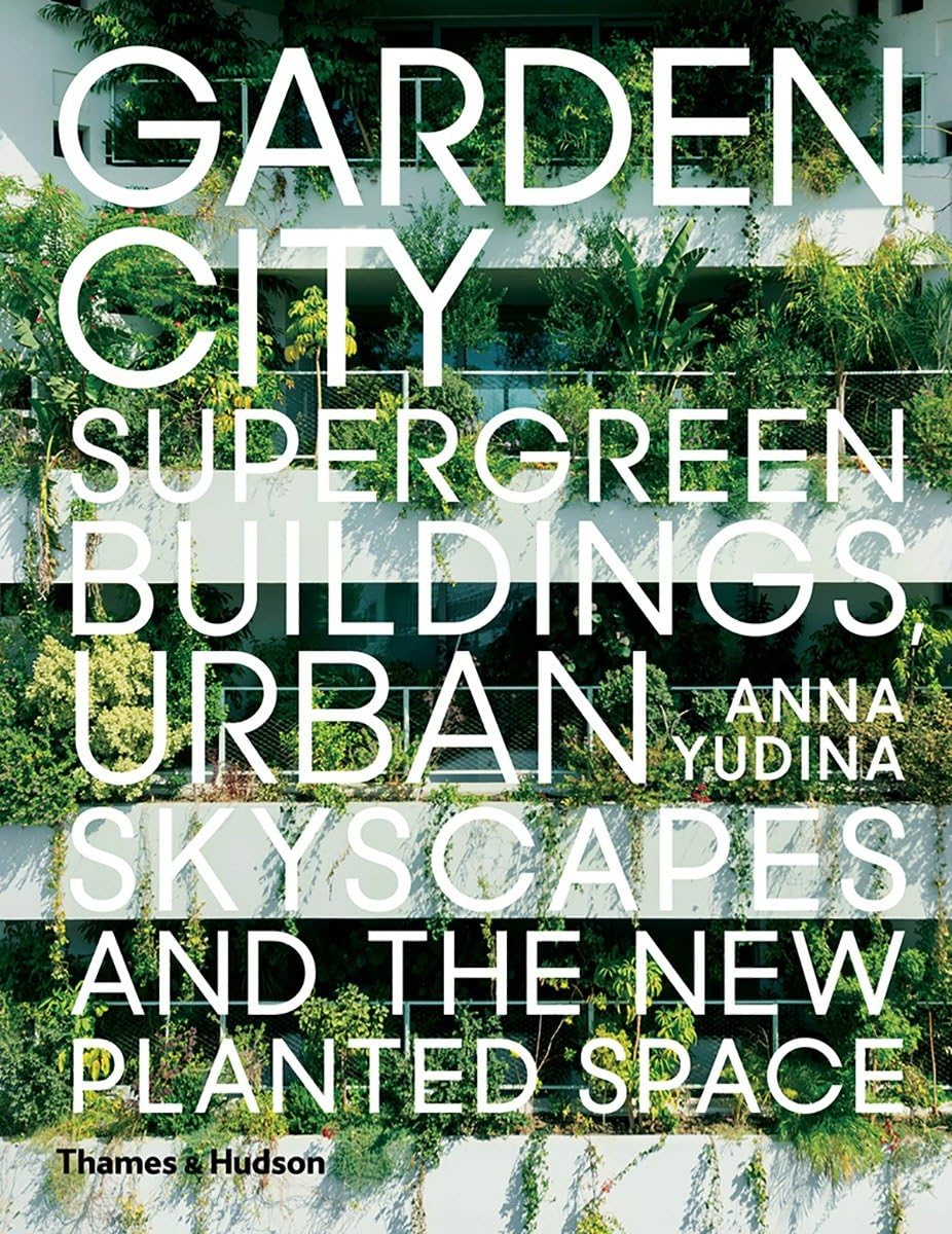 Garden City by Anna Yudina HARDBACK 9780500343265