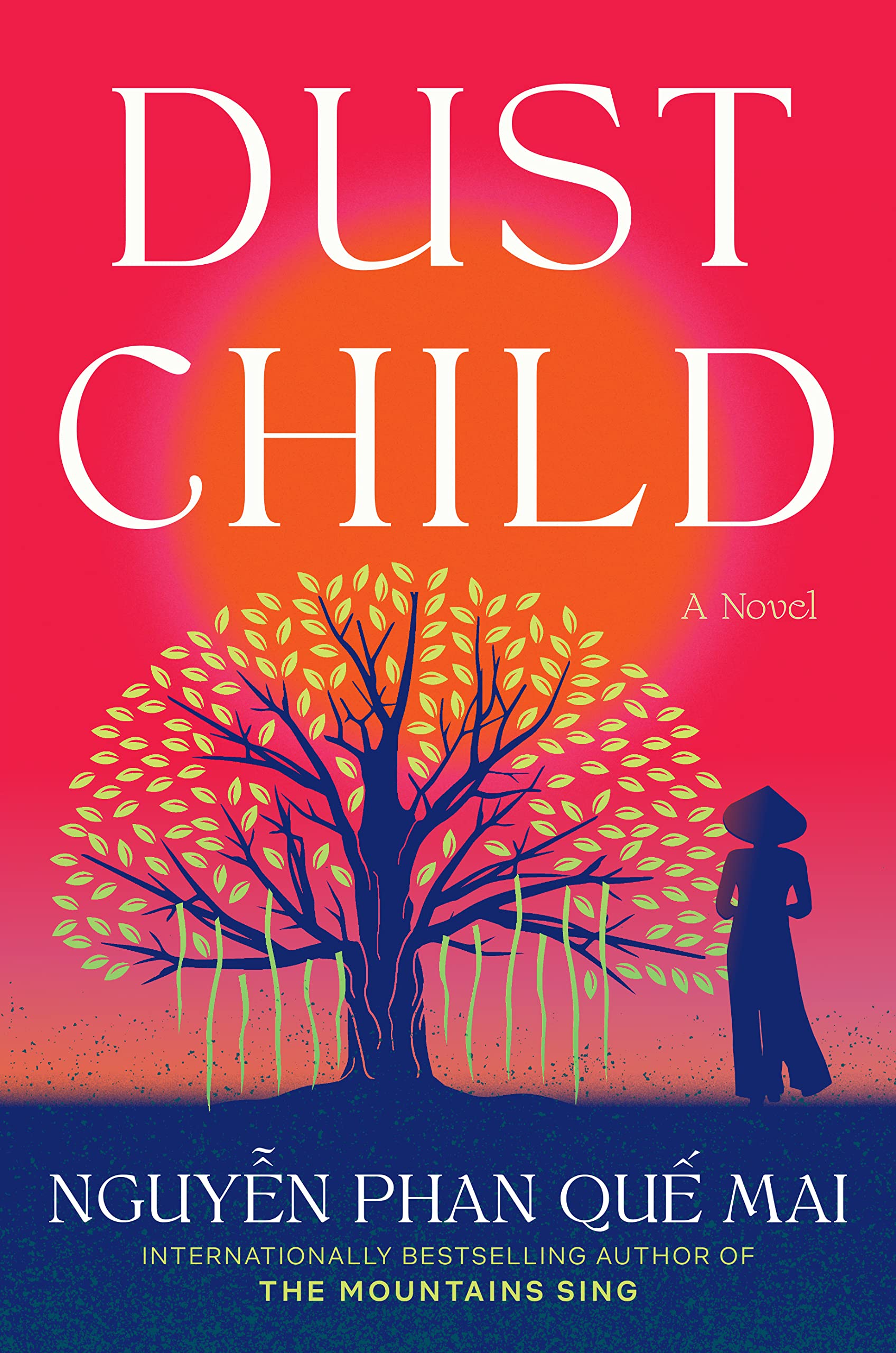 Dust Child: A Novel