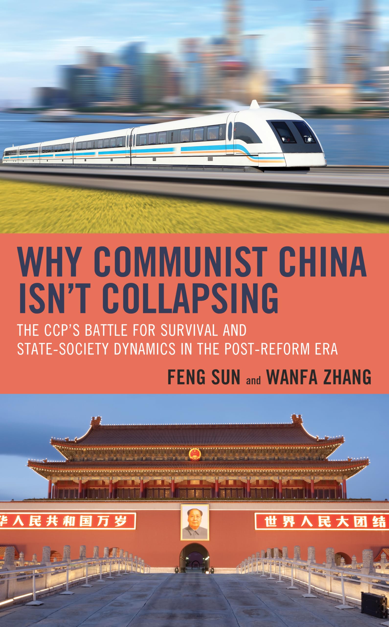 Why Communist China isnt Collapsing - 9781498567176