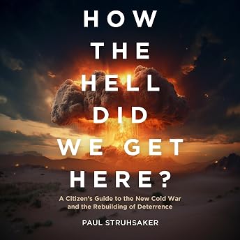 How the Hell Did We Get Here? Audiobook by Paul Struhsaker episode artwork