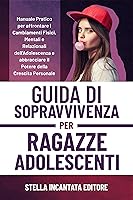 Algopix Similar Product 14 - Guida di Sopravvivenza per Ragazze