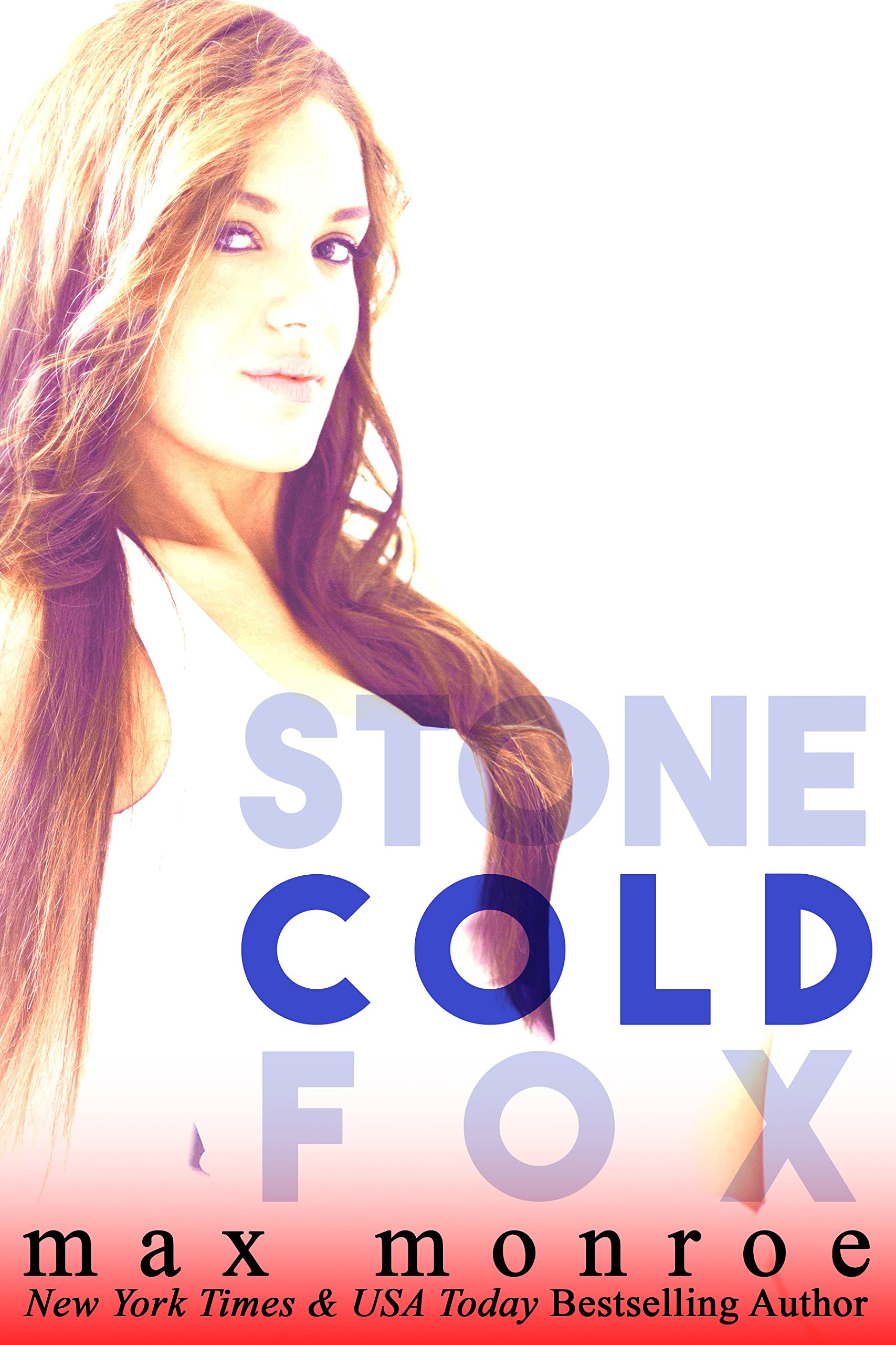 Cold: Stone Cold Fox Series, Book 2