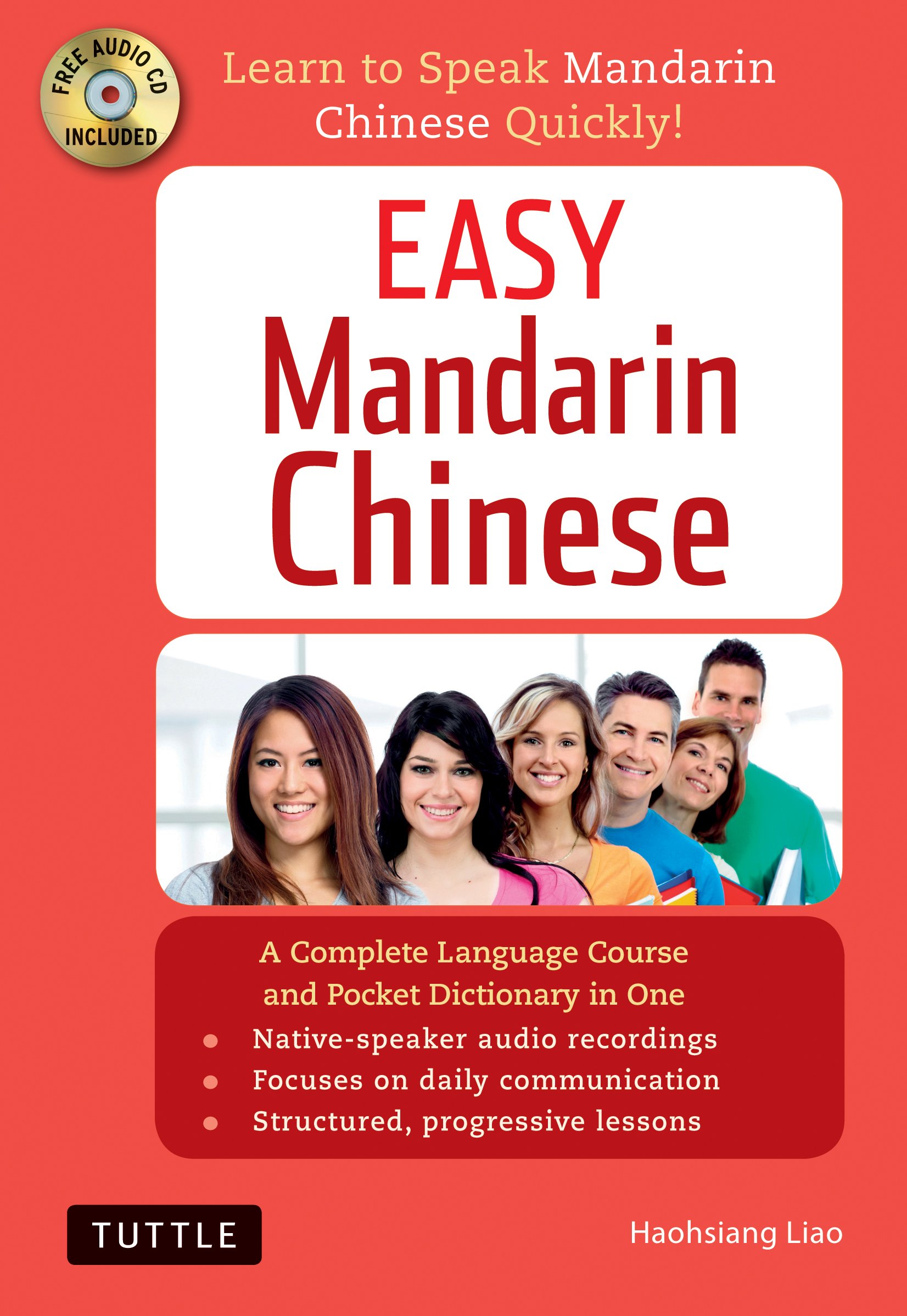 Easy Mandarin Chinese: A Complete Language Course and Pocket Dictionary in One (Audio Recordings Included) (Easy Language Series)