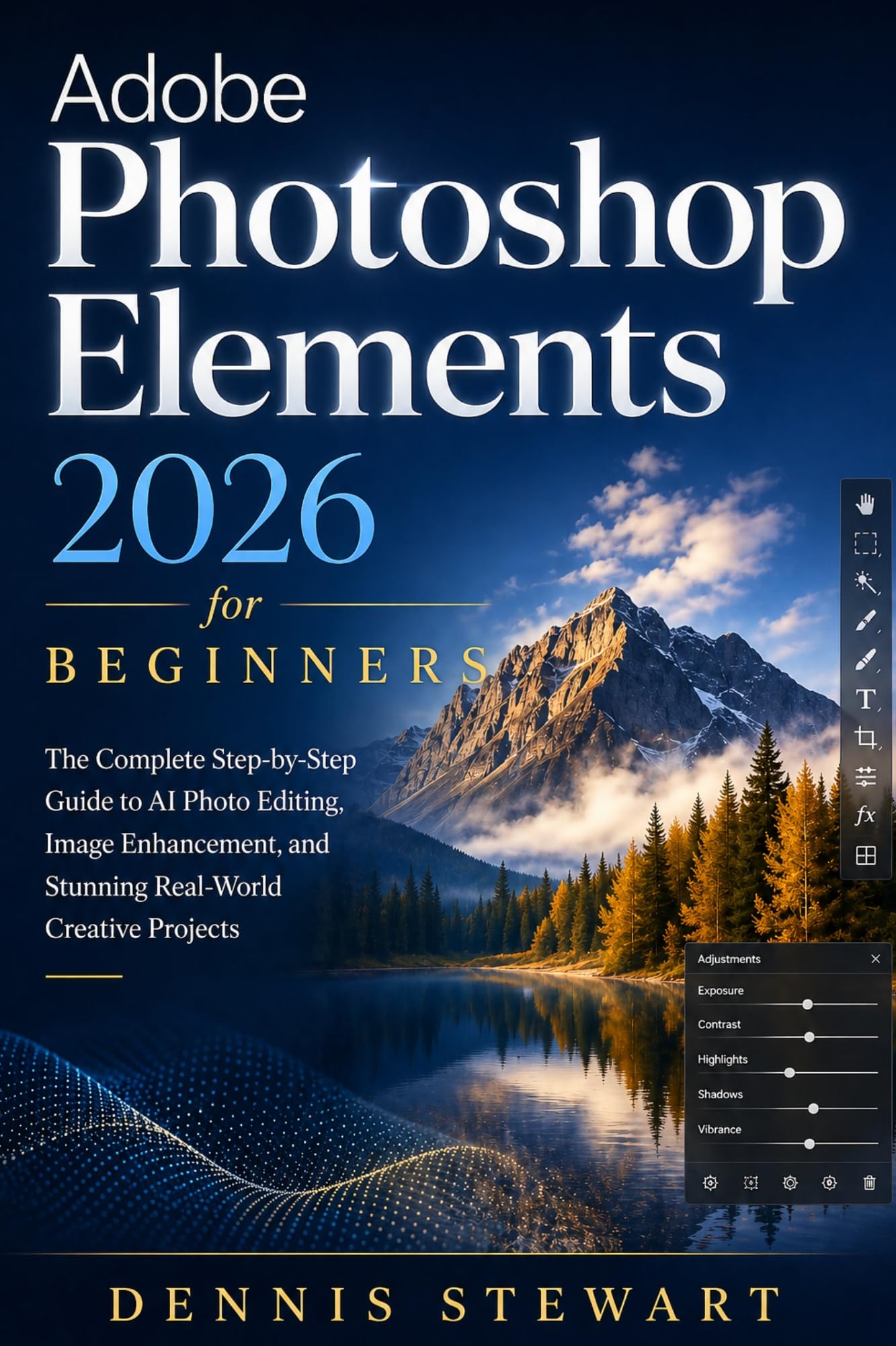 Livre d'édition photo IA Photoshop Elements 2026 pour perfectionner vos images