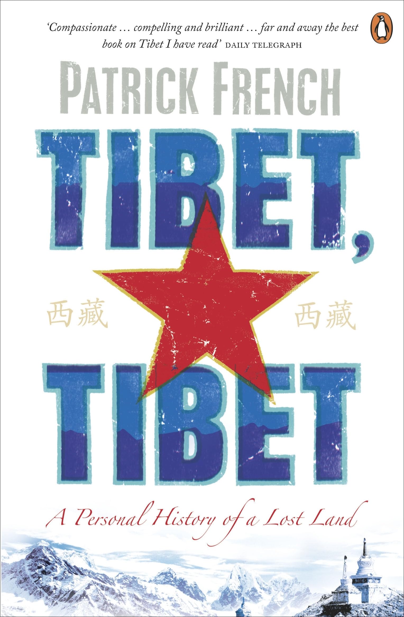 Tibet, Tibet by Patrick French - 9780241950388