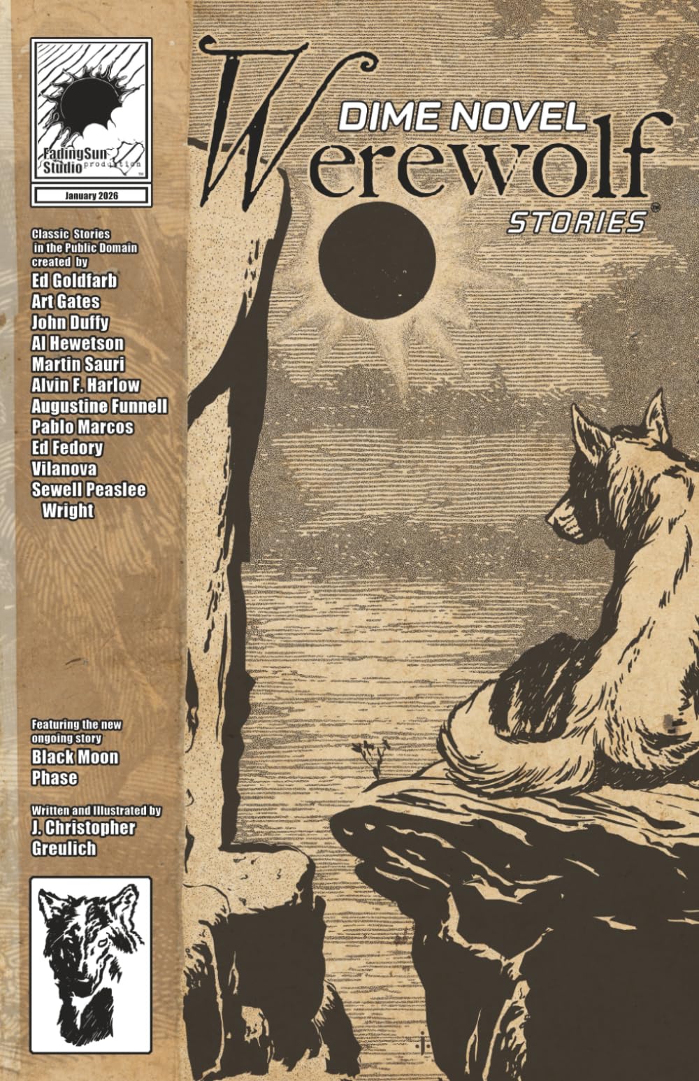 Dime Novel Werewolf Stories Issue One: Featuring Black Moon Phase by J. Christopher Greulich