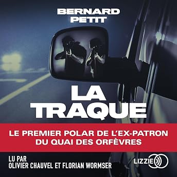 La traque Livre Audio par Bernard Petit episode artwork