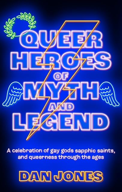 Portada de Queer Heroes Of Myth And Legend