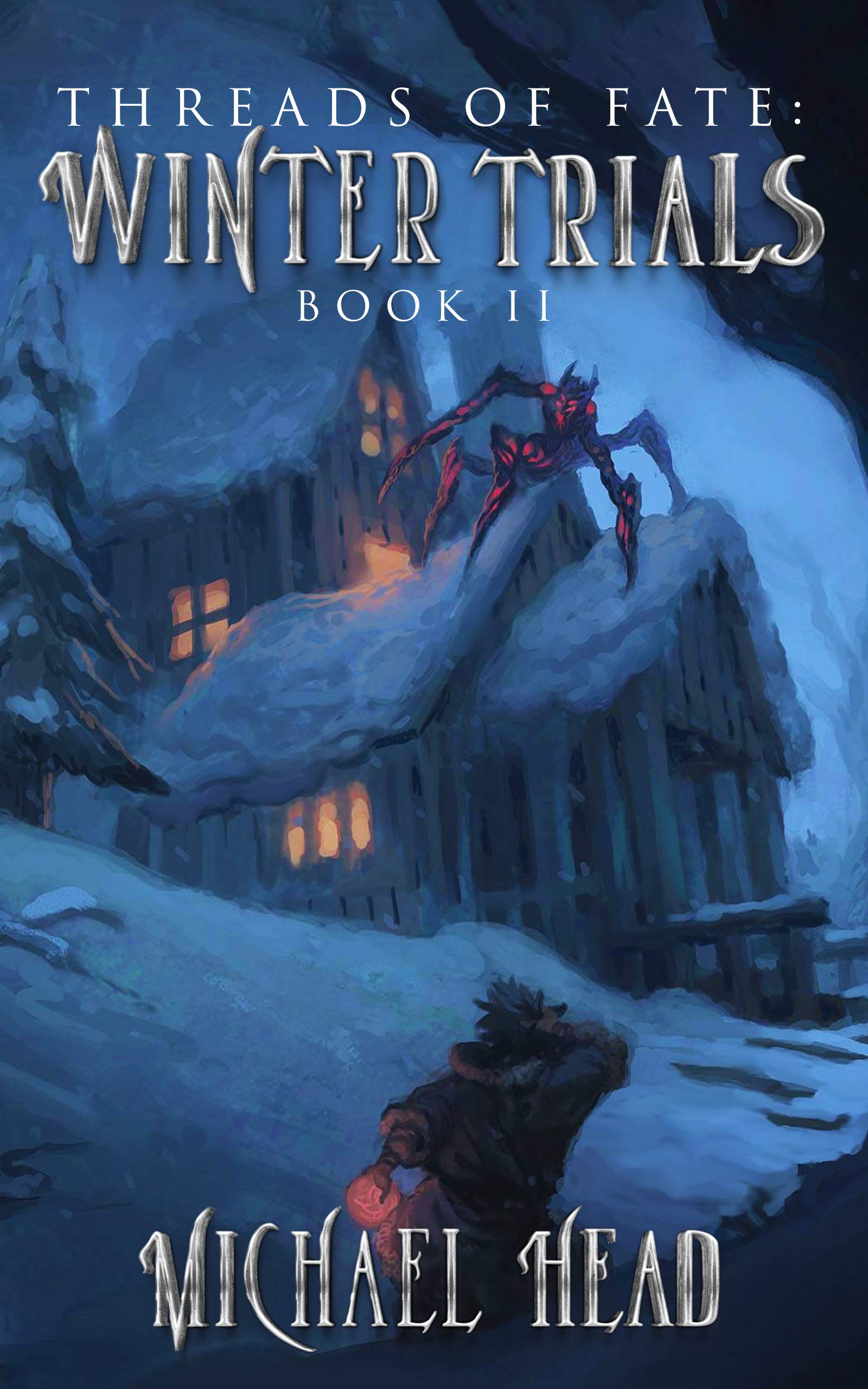 Winter Trials: A Xianxia Cultivation Series (Threads of Fate Book 2)