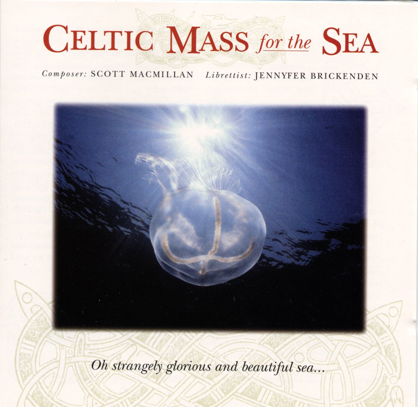 Celtic Mass For the Sea [Audio CD] Scott Macmillan; Halifax Camerata Singers; Jennyfer Brickenden and Symphony Nova Scotia