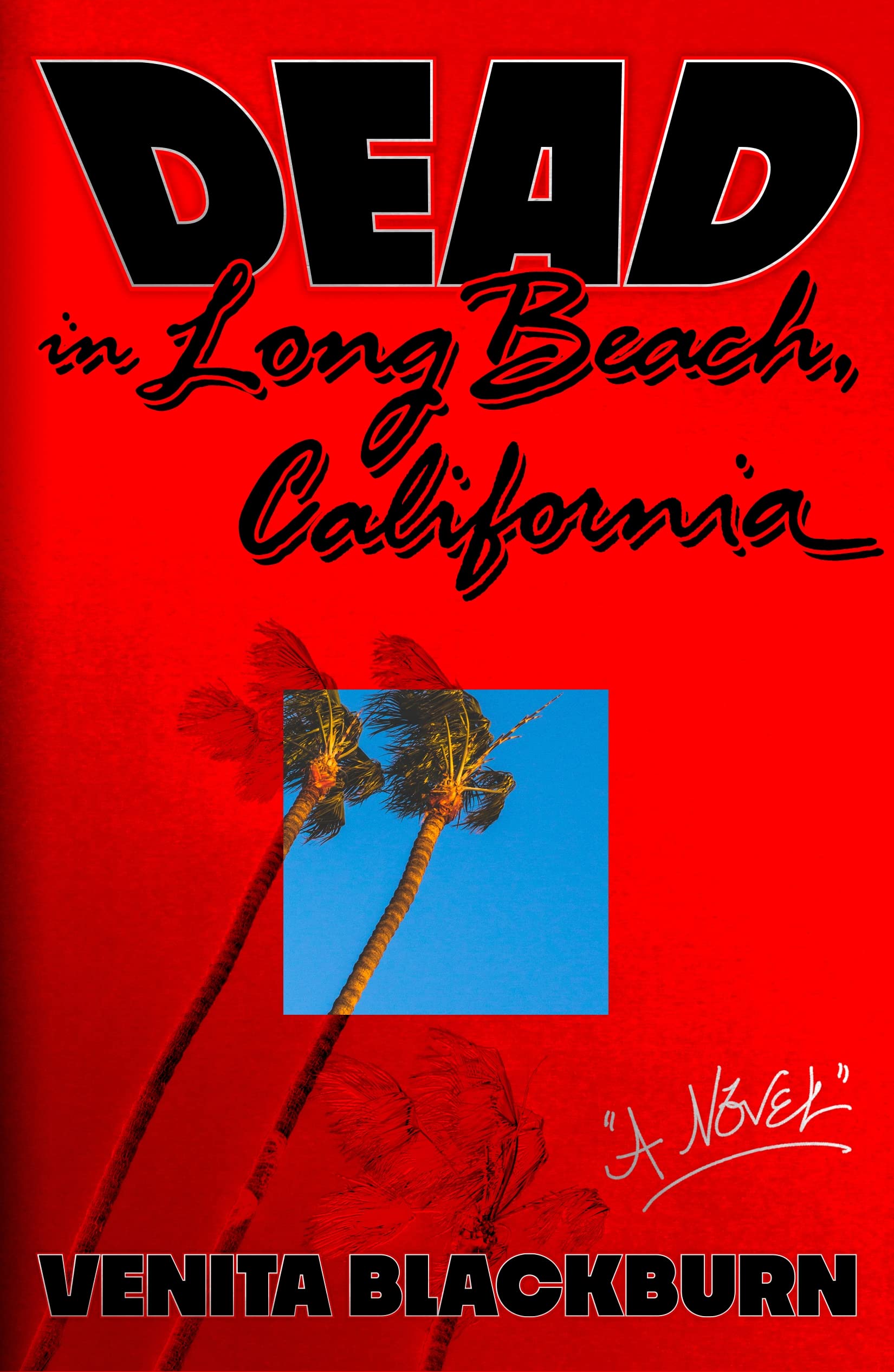 Cover of Dead in Long Beach, California