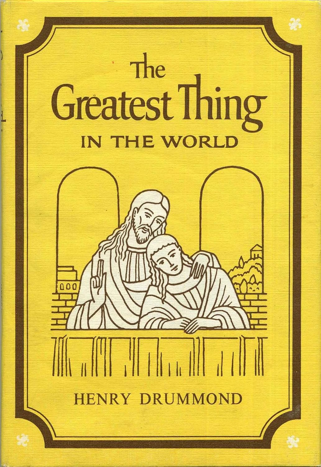 The Greatest Thing in the World: Drummond, Henry: 9780399128288: Amazon ...
