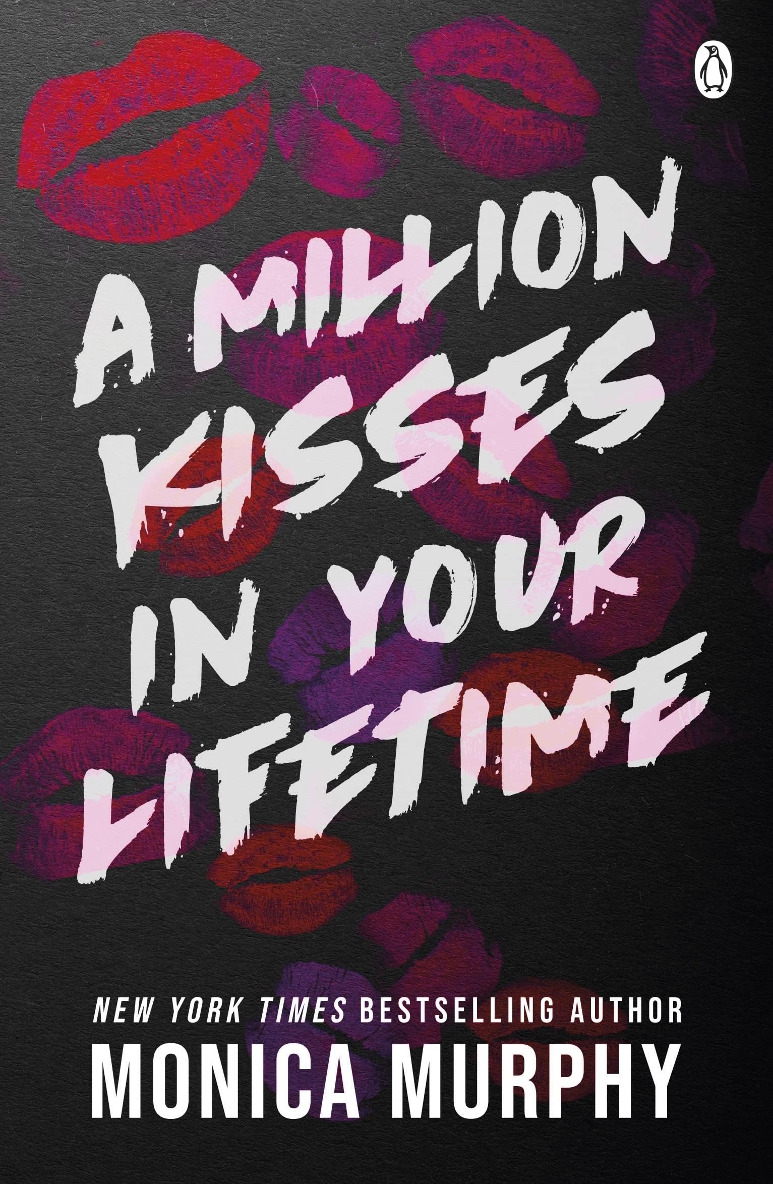 A Million Kisses In Your Lifetime: The steamy and utterly addictive TikTok sensation: 2 (Lancaster Prep, 2) Paperback – 1 Sept. 2022