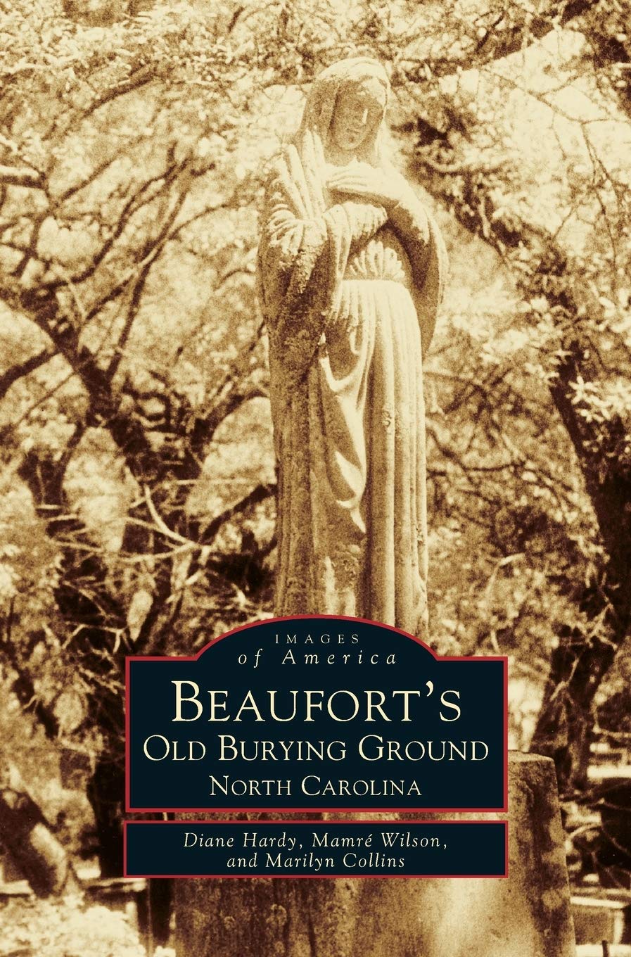 Beaufort's Old Burying Ground: North Carolina
