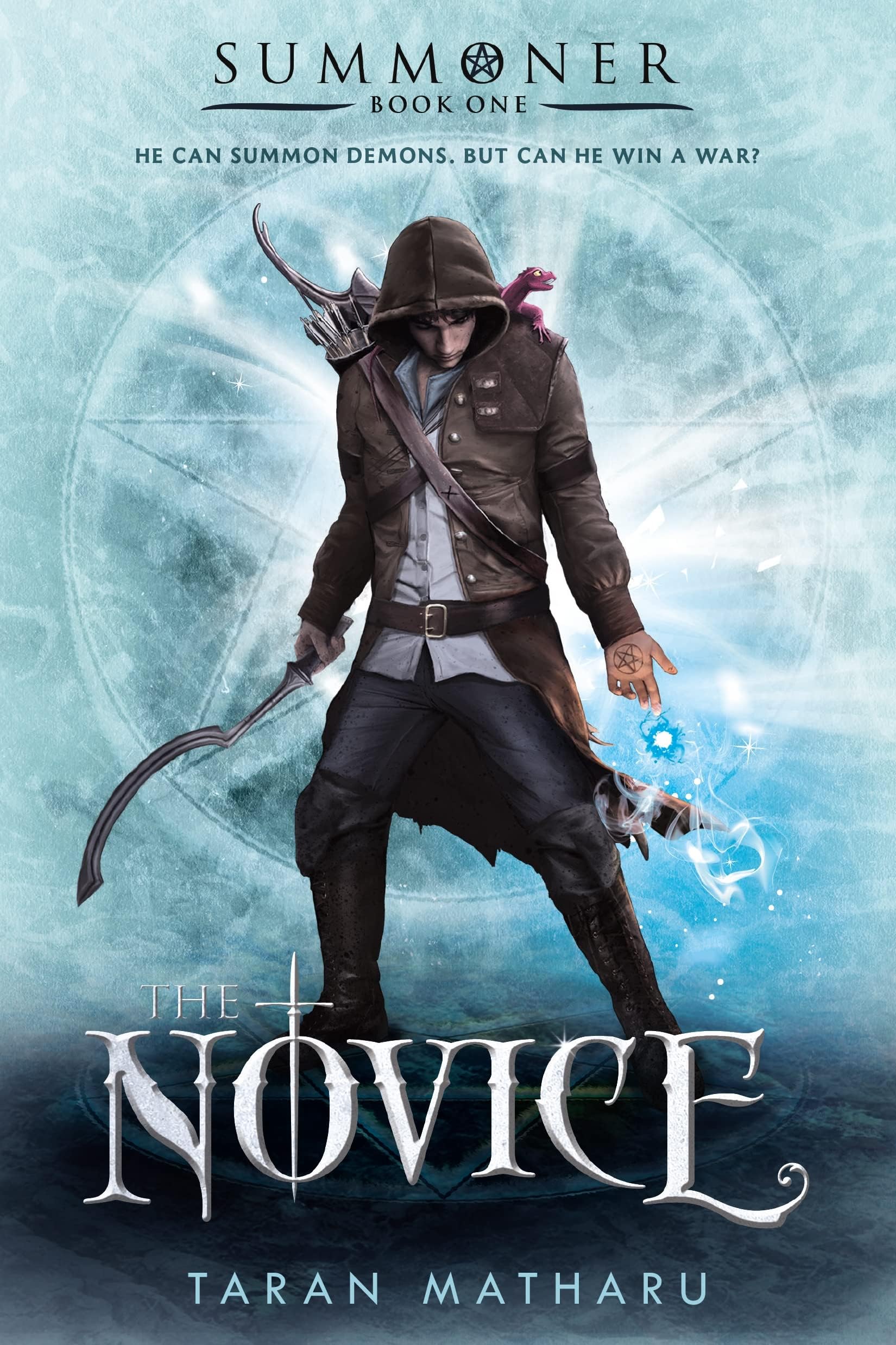 The Novice: Summoner: Book One (The Summoner Trilogy, 1) Paperback – May 10, 2016