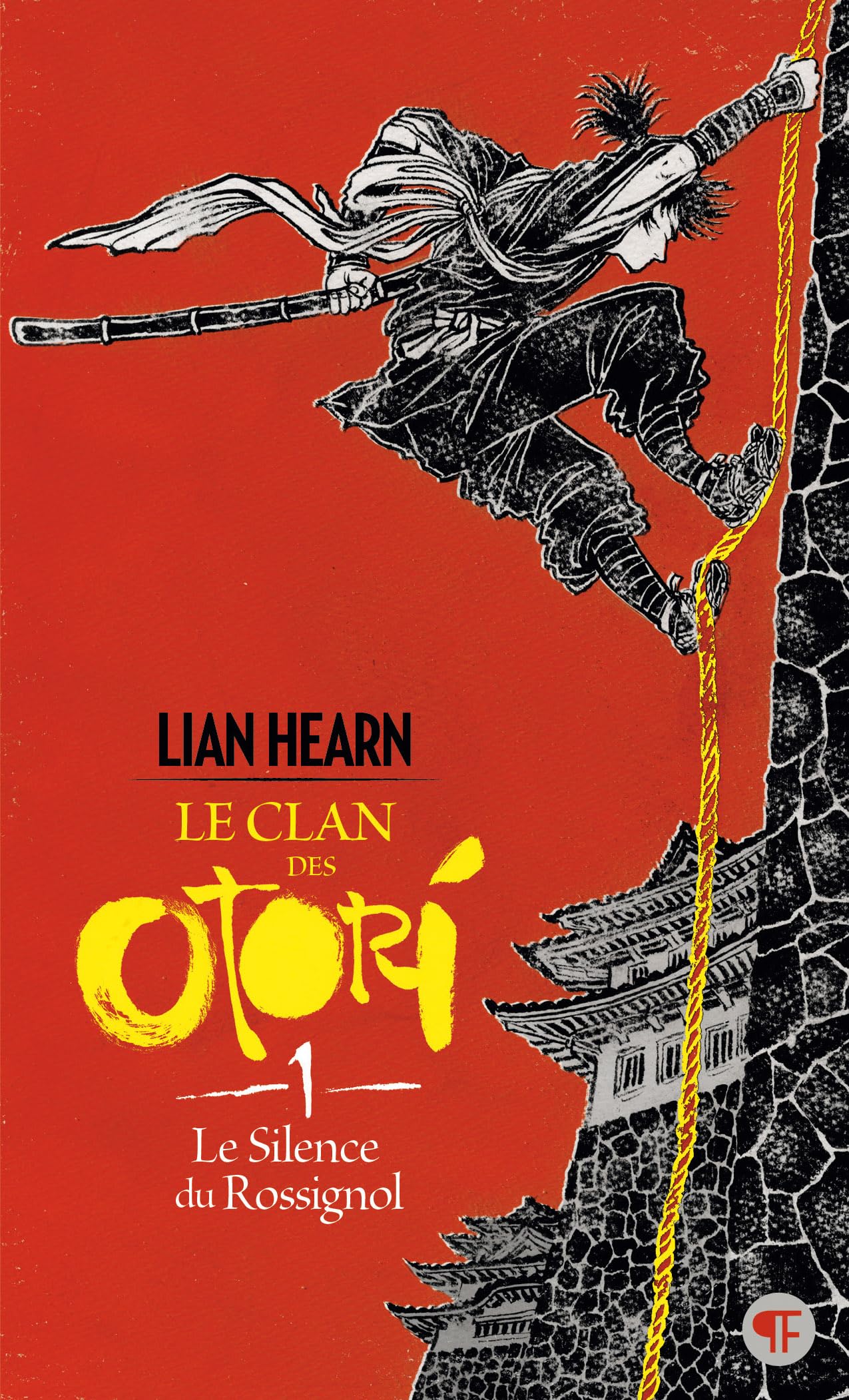 Le Clan des Otori, I : Le Silence du Rossignol (Pôle Fiction)