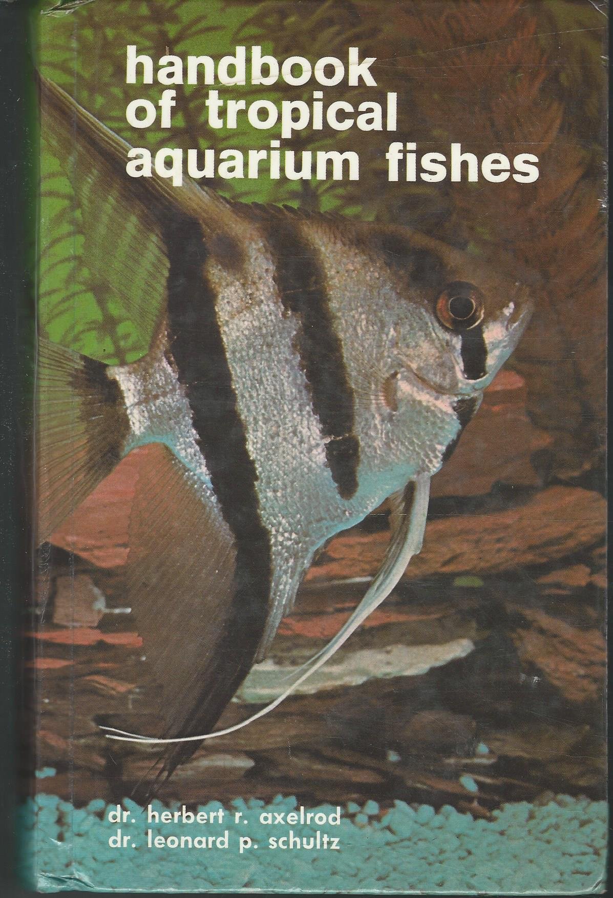 Handbook of Tropical Aquarium Fishes