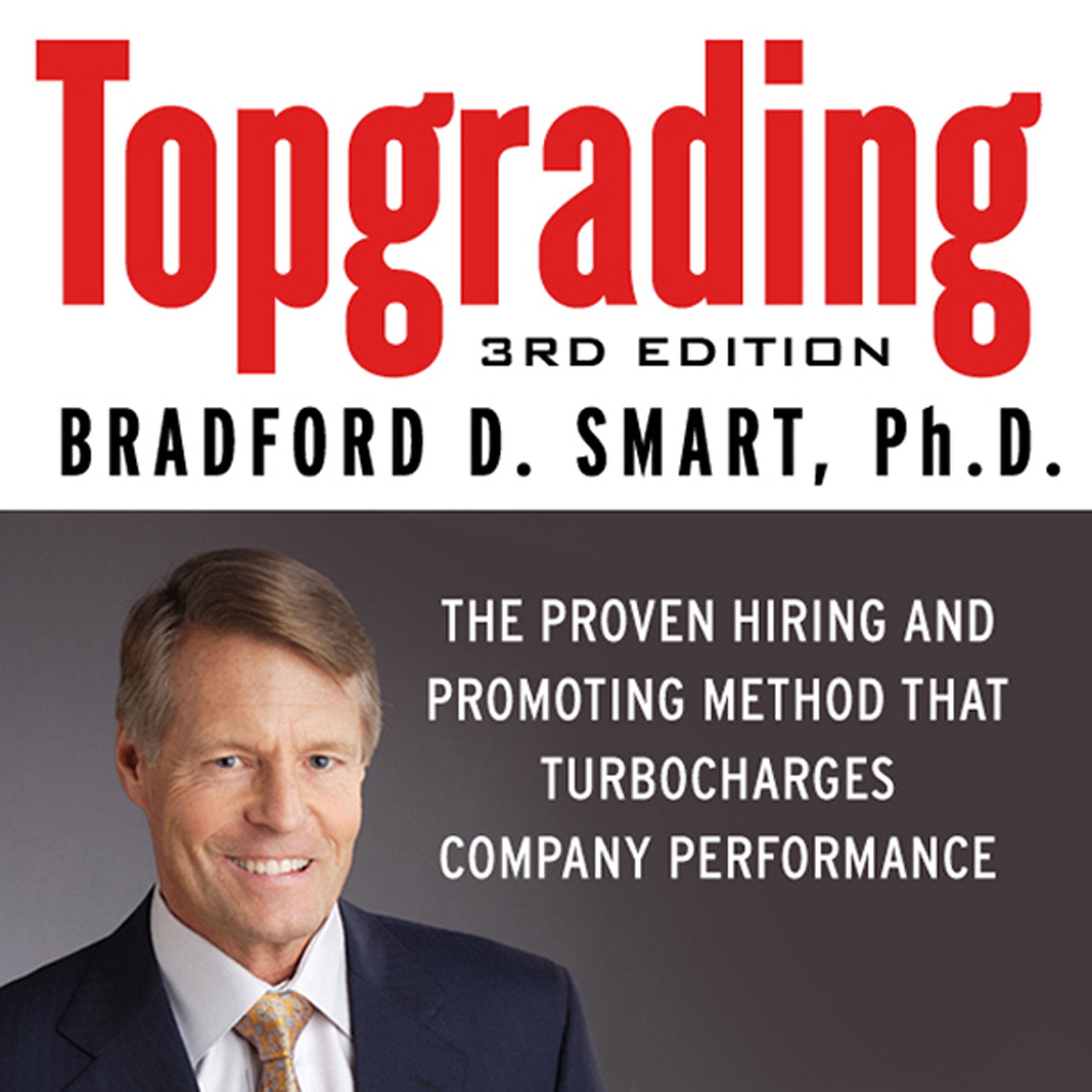 Cover art for Topgrading, 3rd Edition